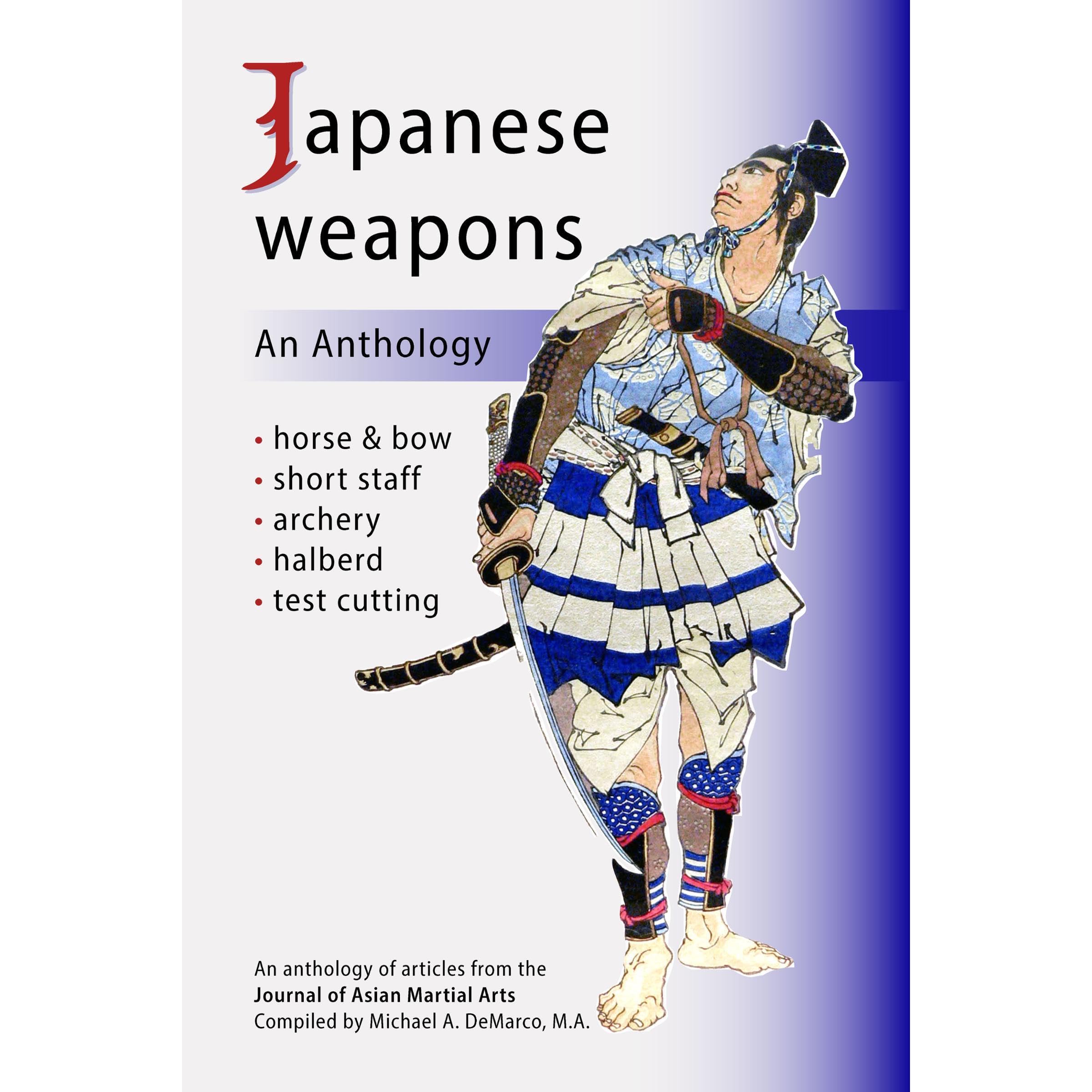 Japanese Weapons: An Anthology
