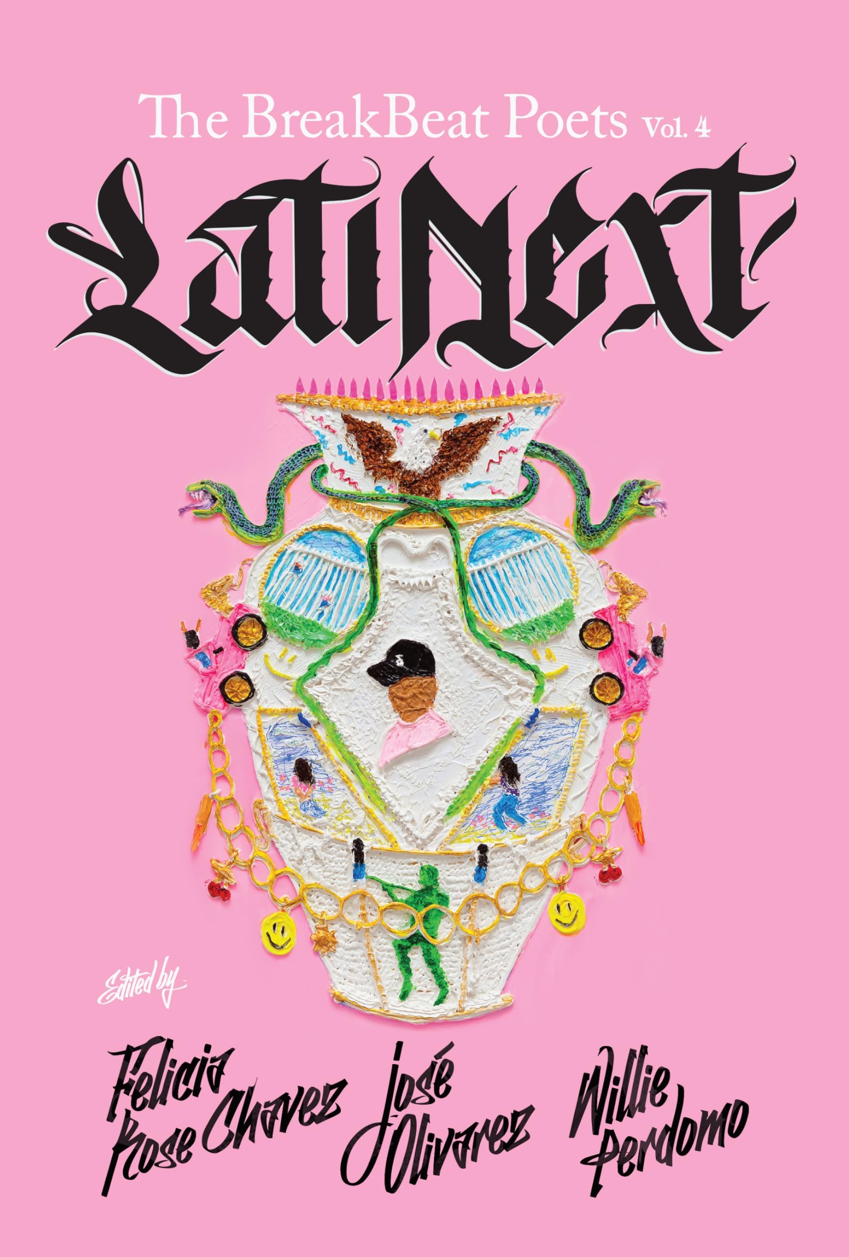 The Breakbeat Poets Vol. 4: LatiNext Paperback – Illustrated, April 7, 2020