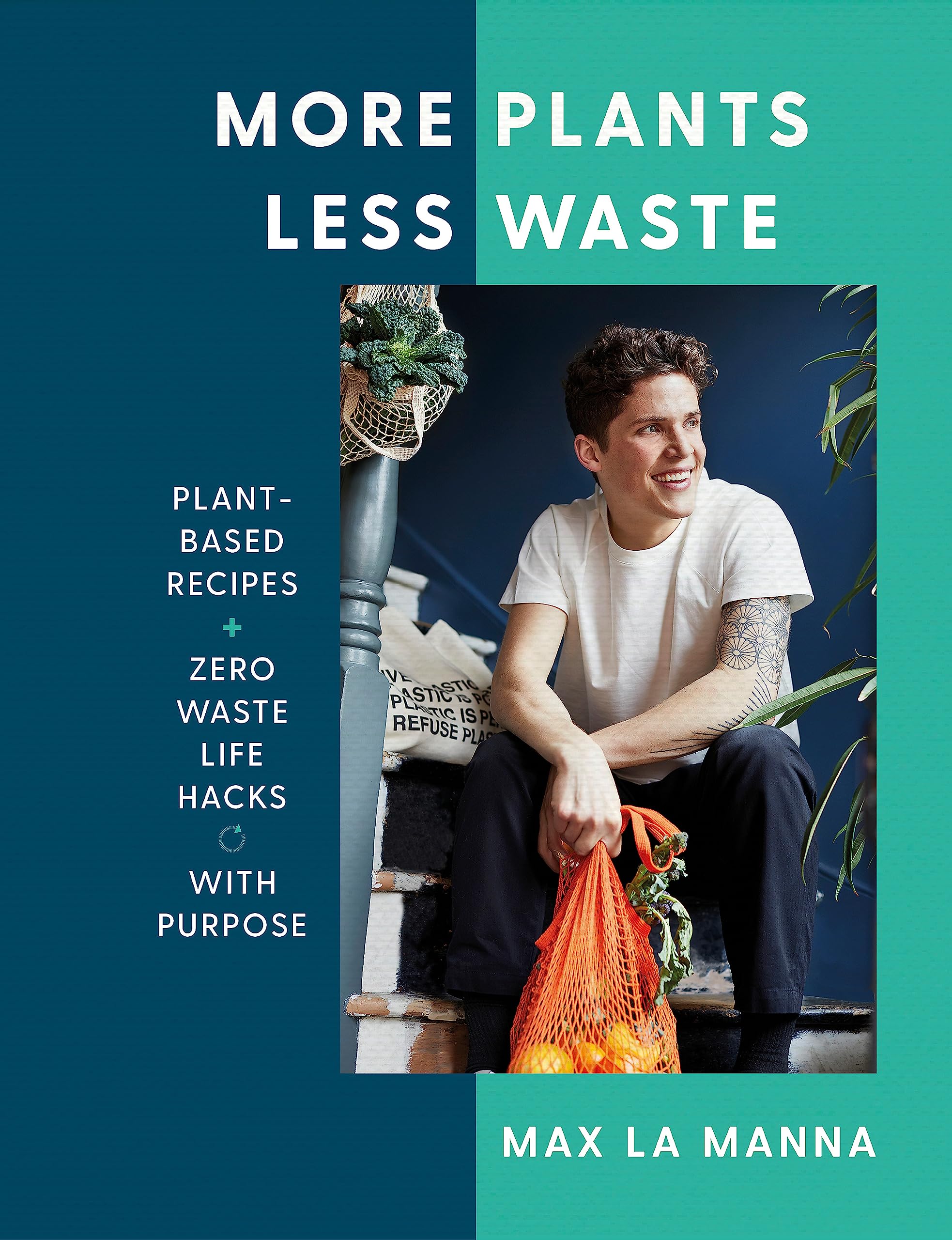 More Plants Less Waste Like New Book, Max La Manna, Hardback