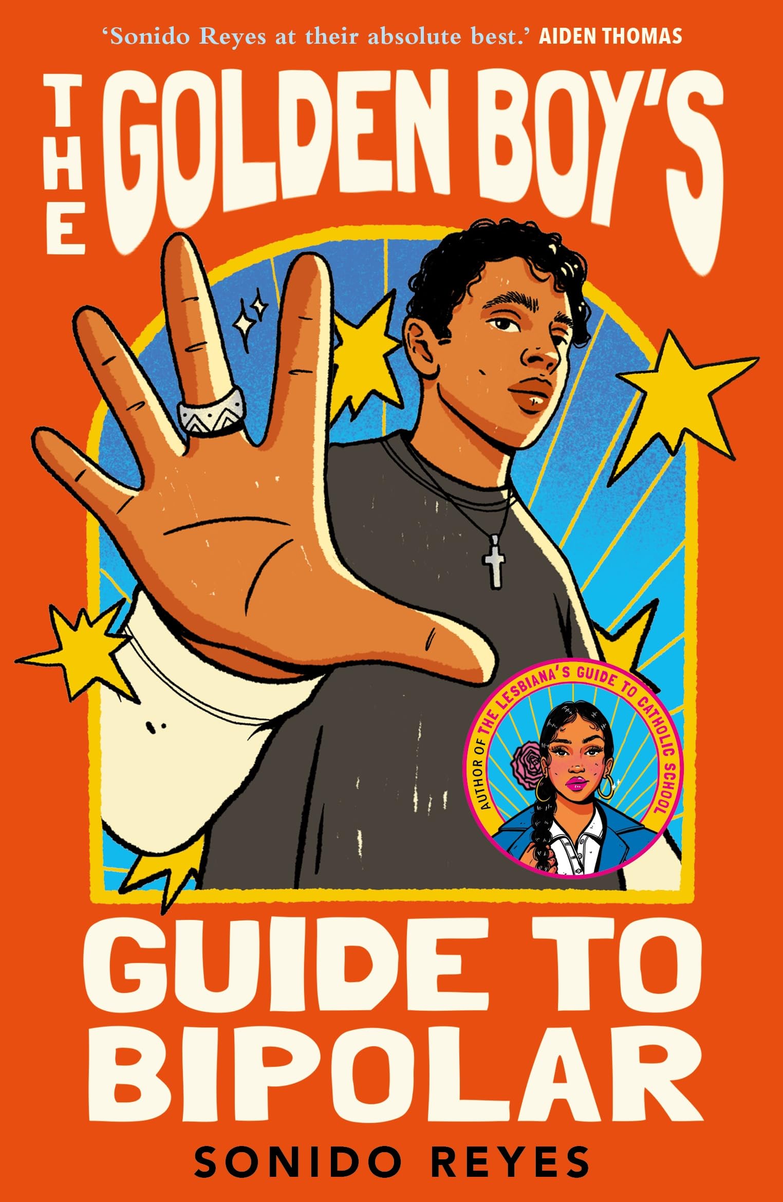 Golden Boy's Guide to Bipolar by Sonido Reyes (Paperback Book)