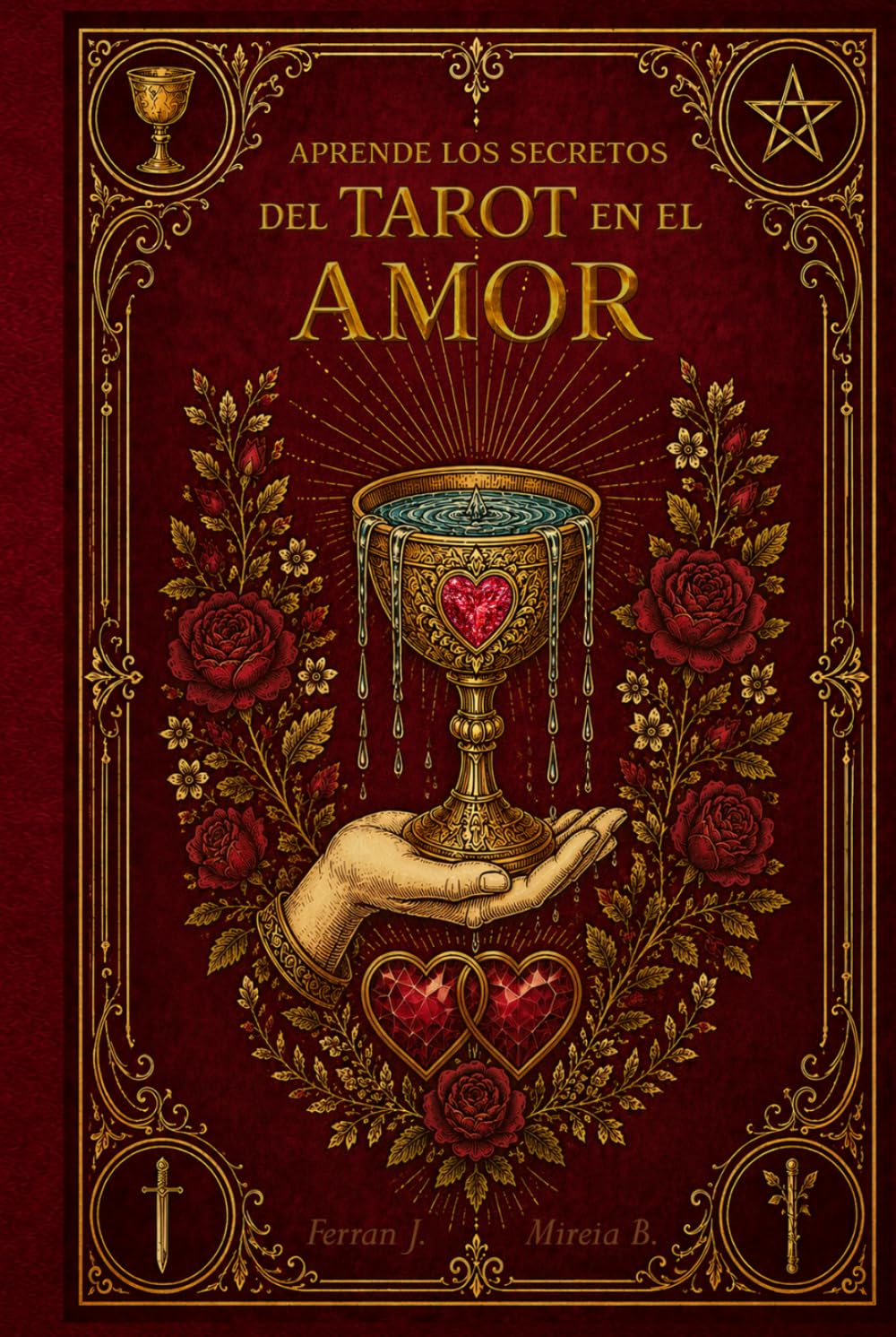 LOS SECRETOS DEL TAROT RIDER WAITE SMITH EN EL AMOR. [Color Premium] VOLUMEN 2: Aprende a leer el AMOR con las 78 cartas del Tarot RIDER WAITE SMITH. ... por carta. (Colección Tarot Especializado)