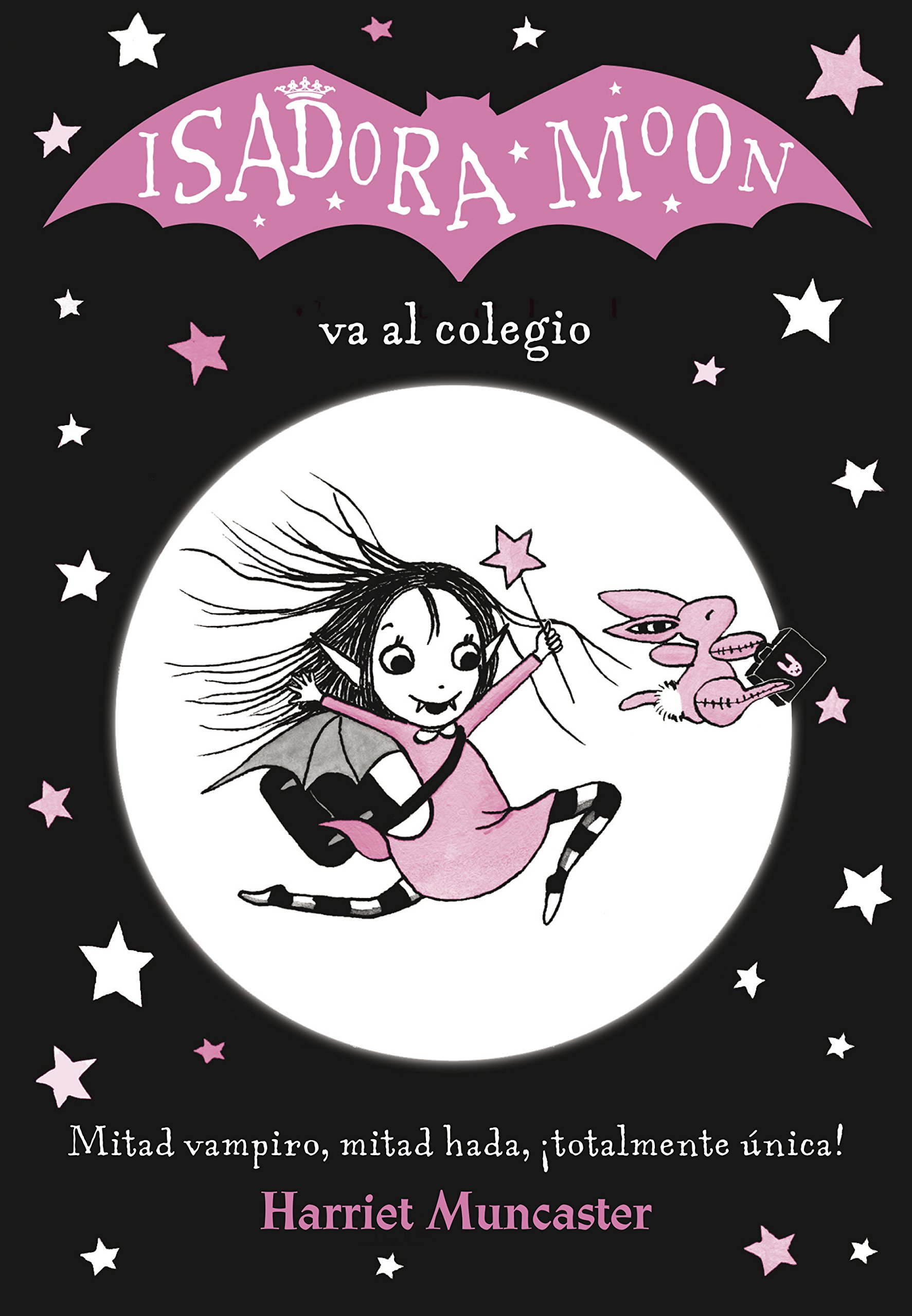 Isadora Moon va al colegio / Isadora Moon Goes to School: 1