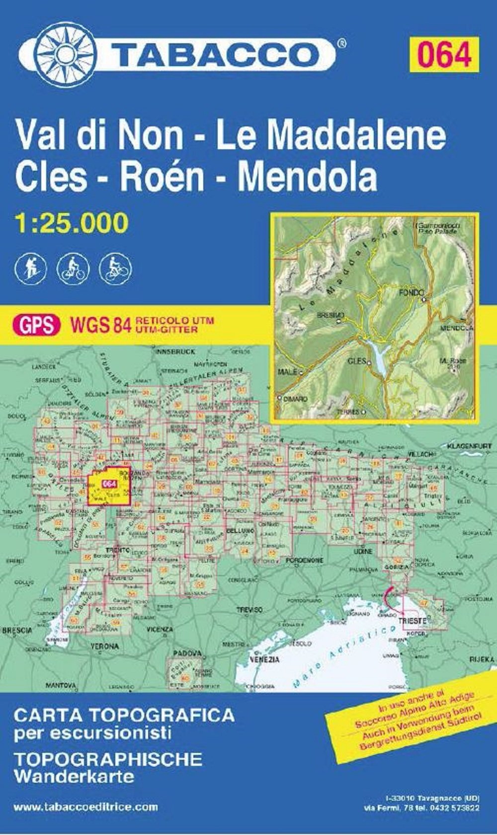 Tabacco Editrice Topografische Karte für Wanderer Val di Non-LeMaddalene-Cles-Roen-Mendola 1:25 000