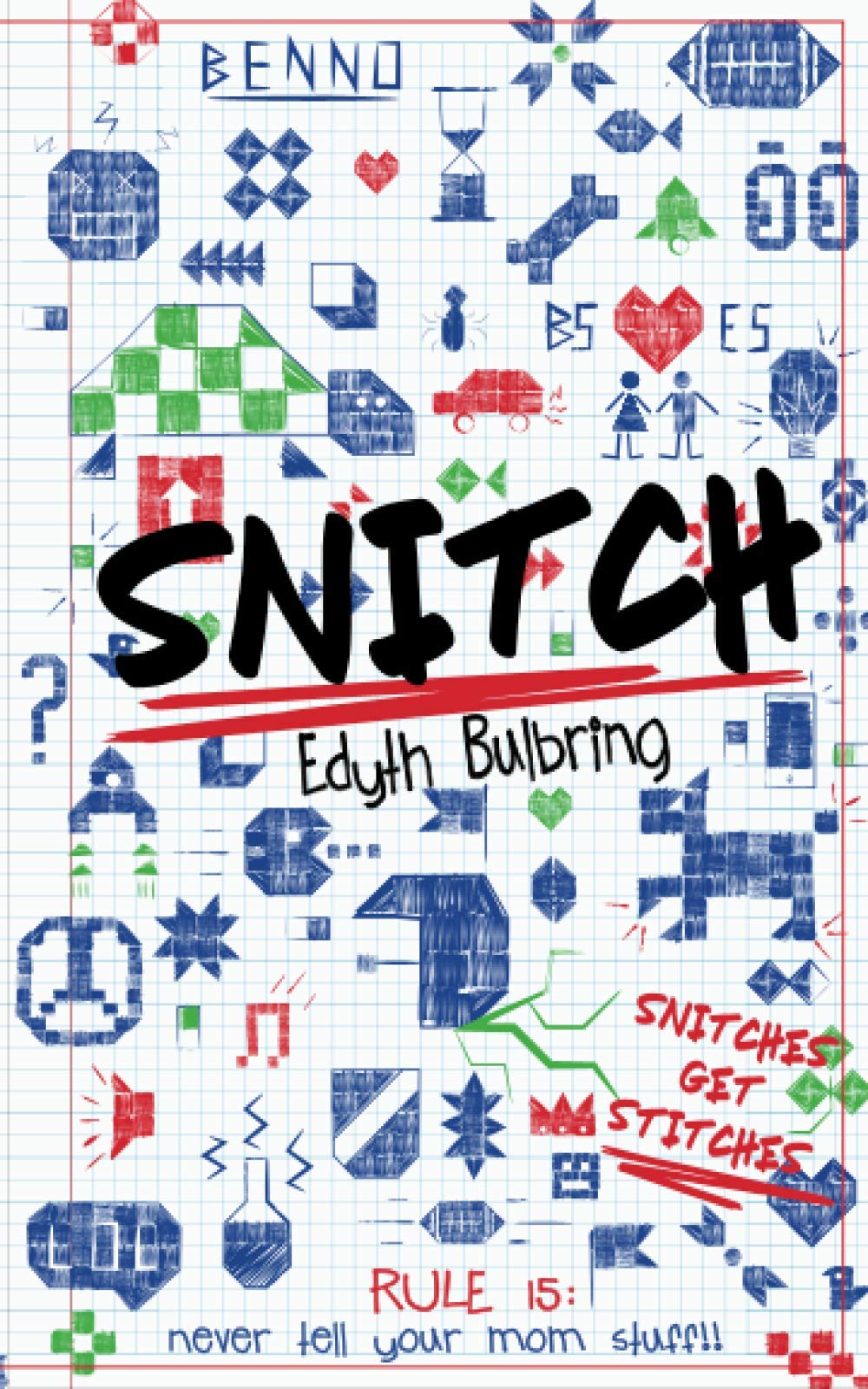 Snitch