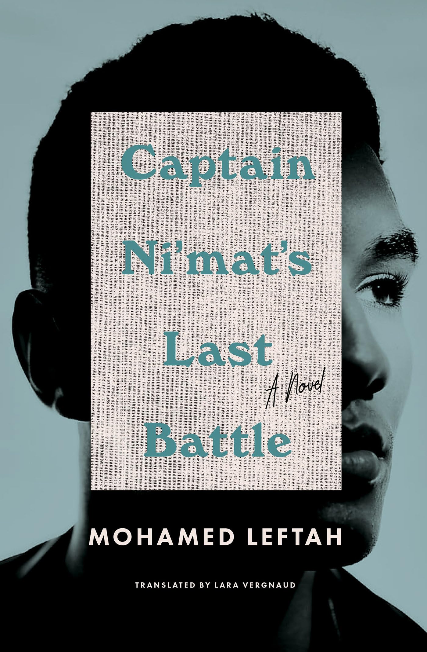 Captain Ni'mat's Last Battle : A Novel
