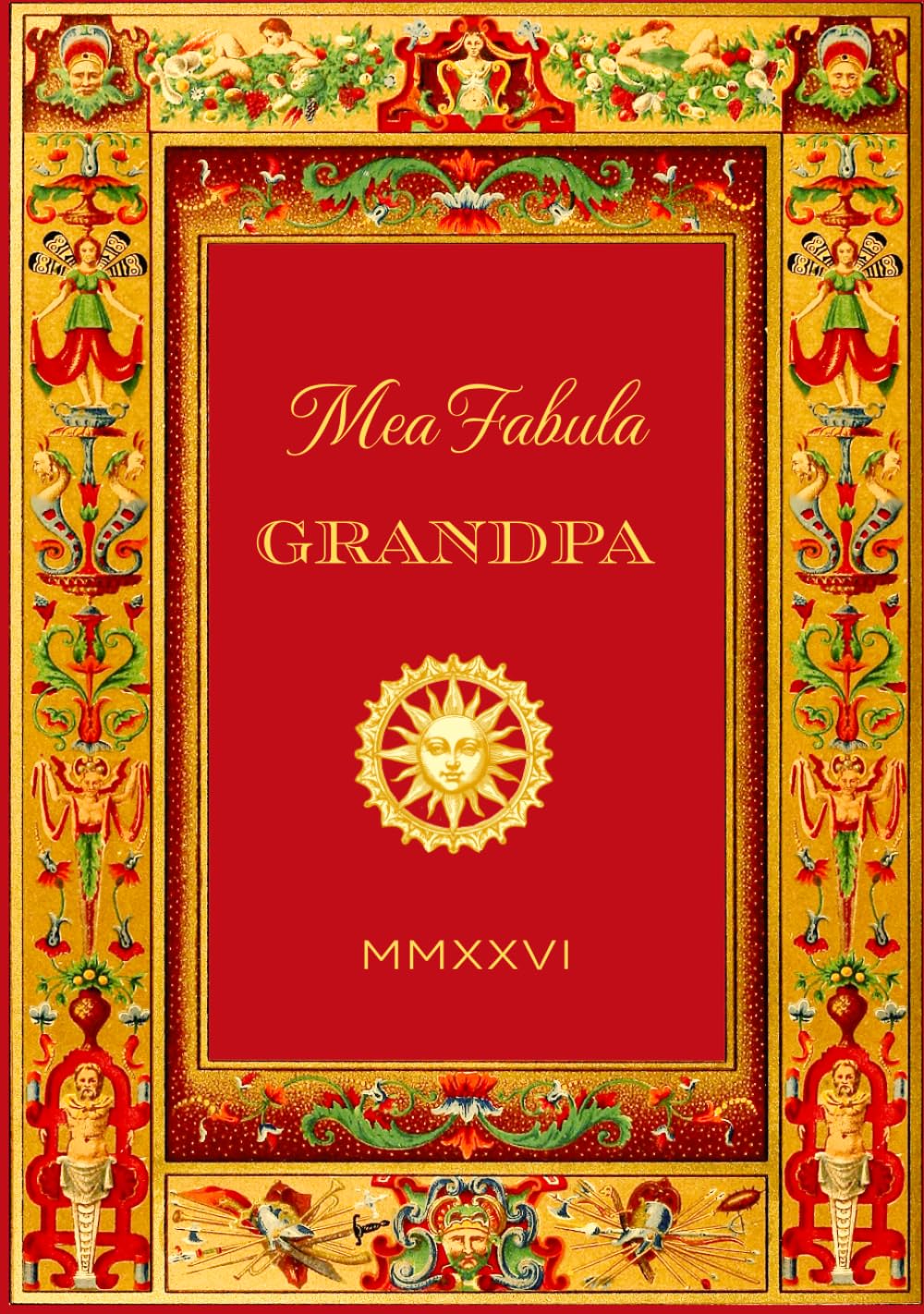 Mea Fabula - Grandpa: A Guided Life Story Journal for Grandfathers and Grandad