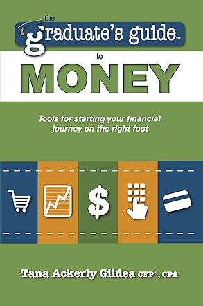 The Graduate's Guide to Money