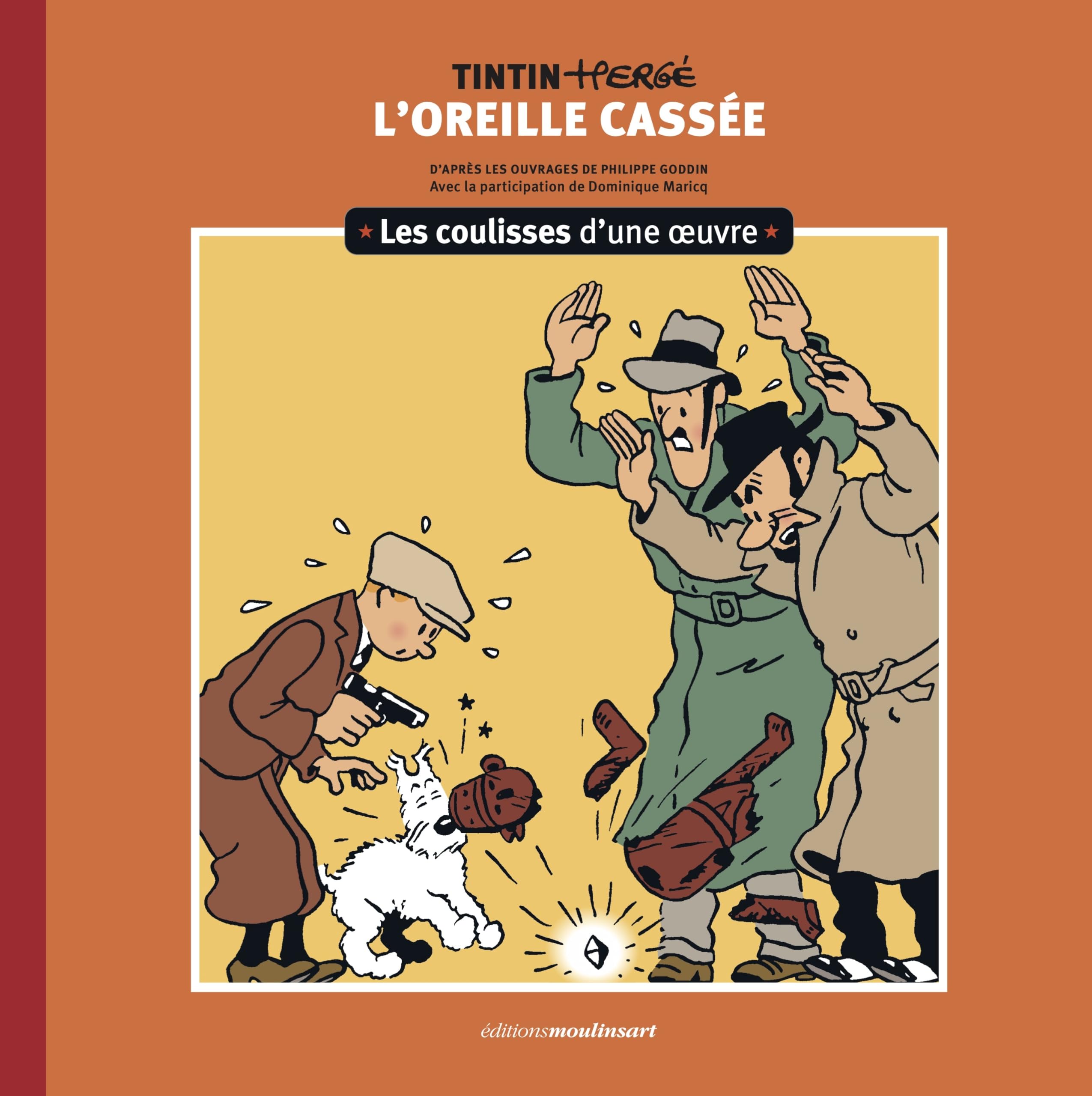 Les coulisses d'une œuvre - 6: L'Oreille cassée (6)