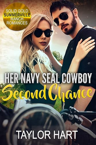 Her Navy Seal Cowboy Second Chance: Sweet Christian Romance (Solid Gold Summerville Ranch Romances Book 4)