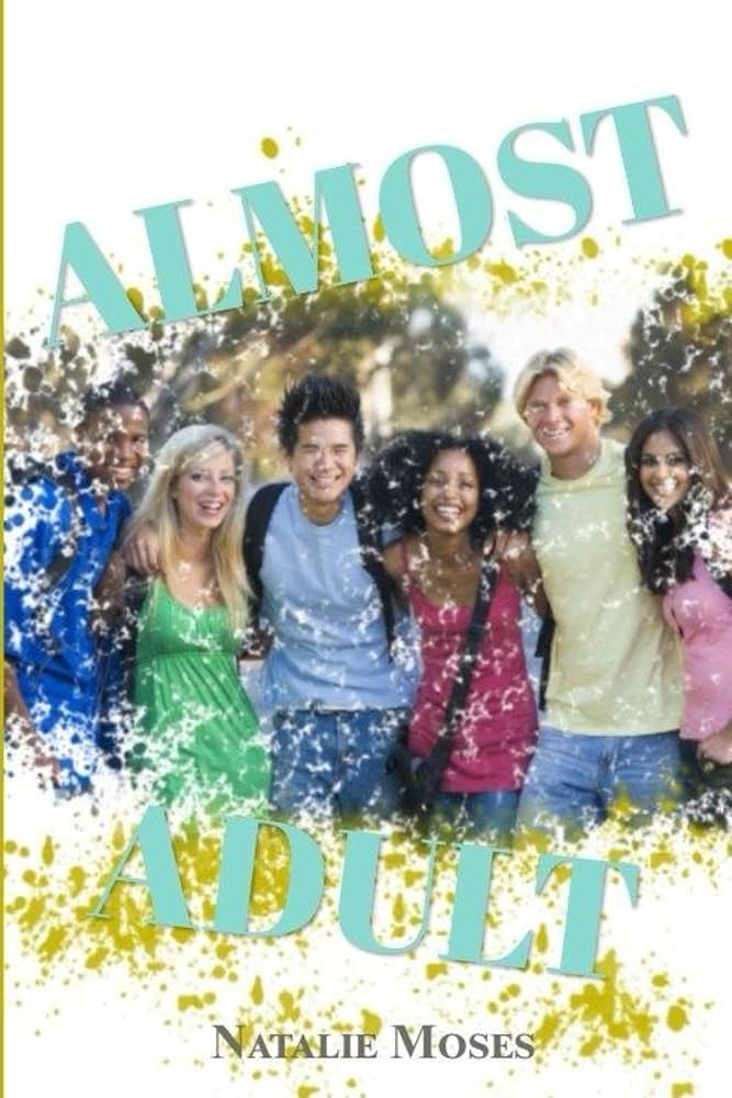 Amazon.co.jp: Almost Adult (English Edition) 電子書籍: Moses