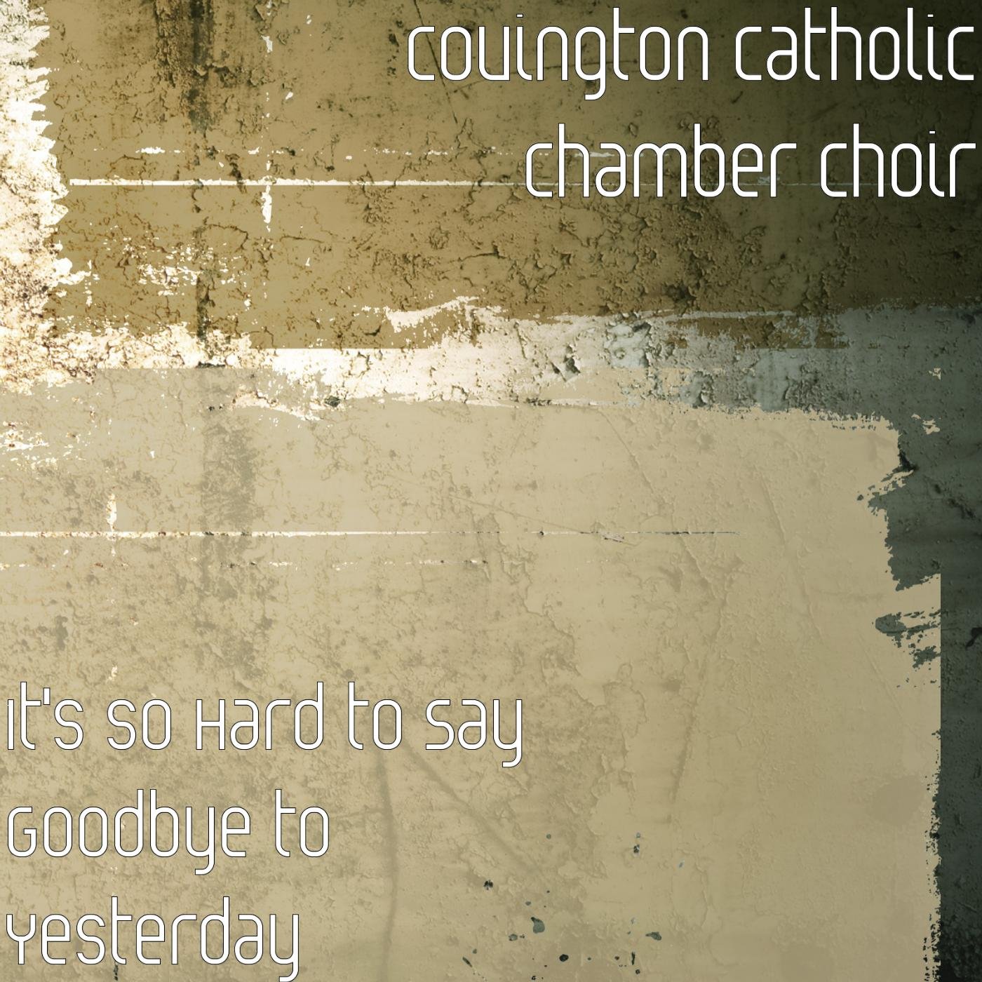 Covington Catholic Chamber Choir