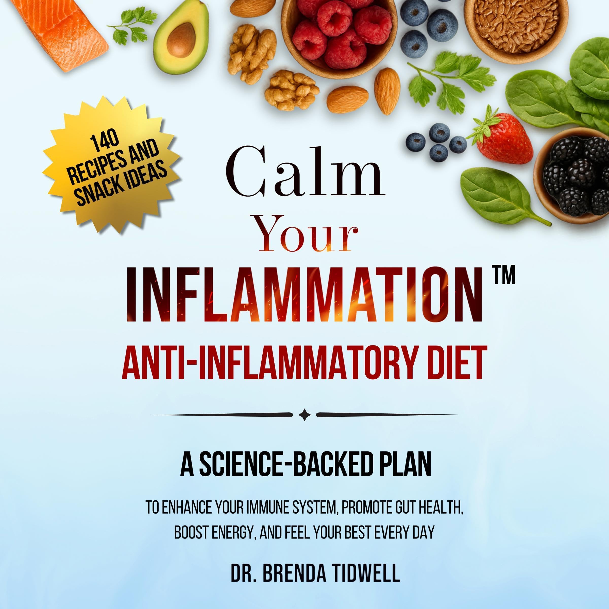 Cover art for Calm Your Inflammation Anti-Inflammatory Diet