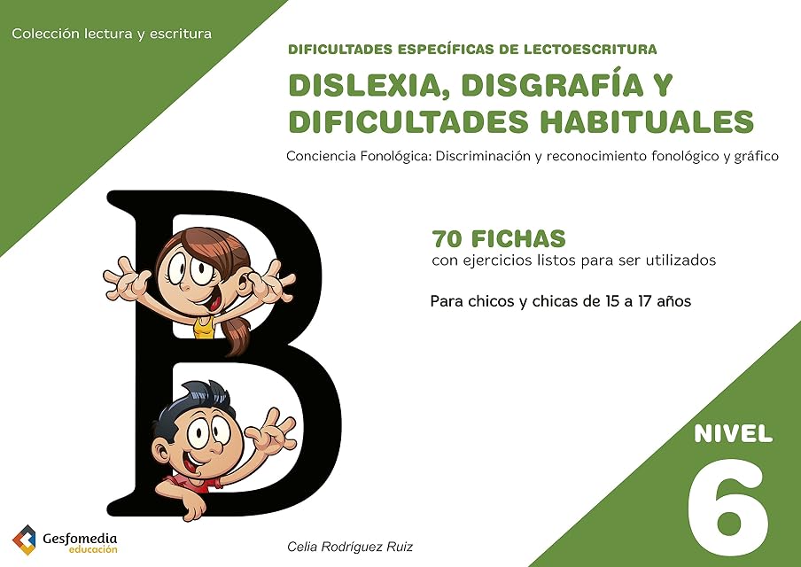 Portada de Dislexia Nivel 6 Disgrafia y Dificultades Habituales