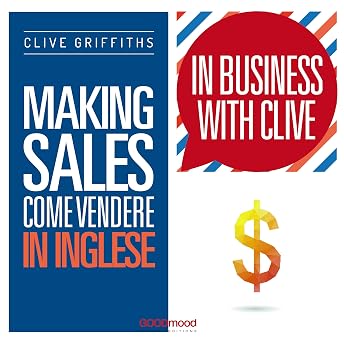 Making Sales - Come vendere in inglese Audiolibro di Clive Griffiths episode artwork