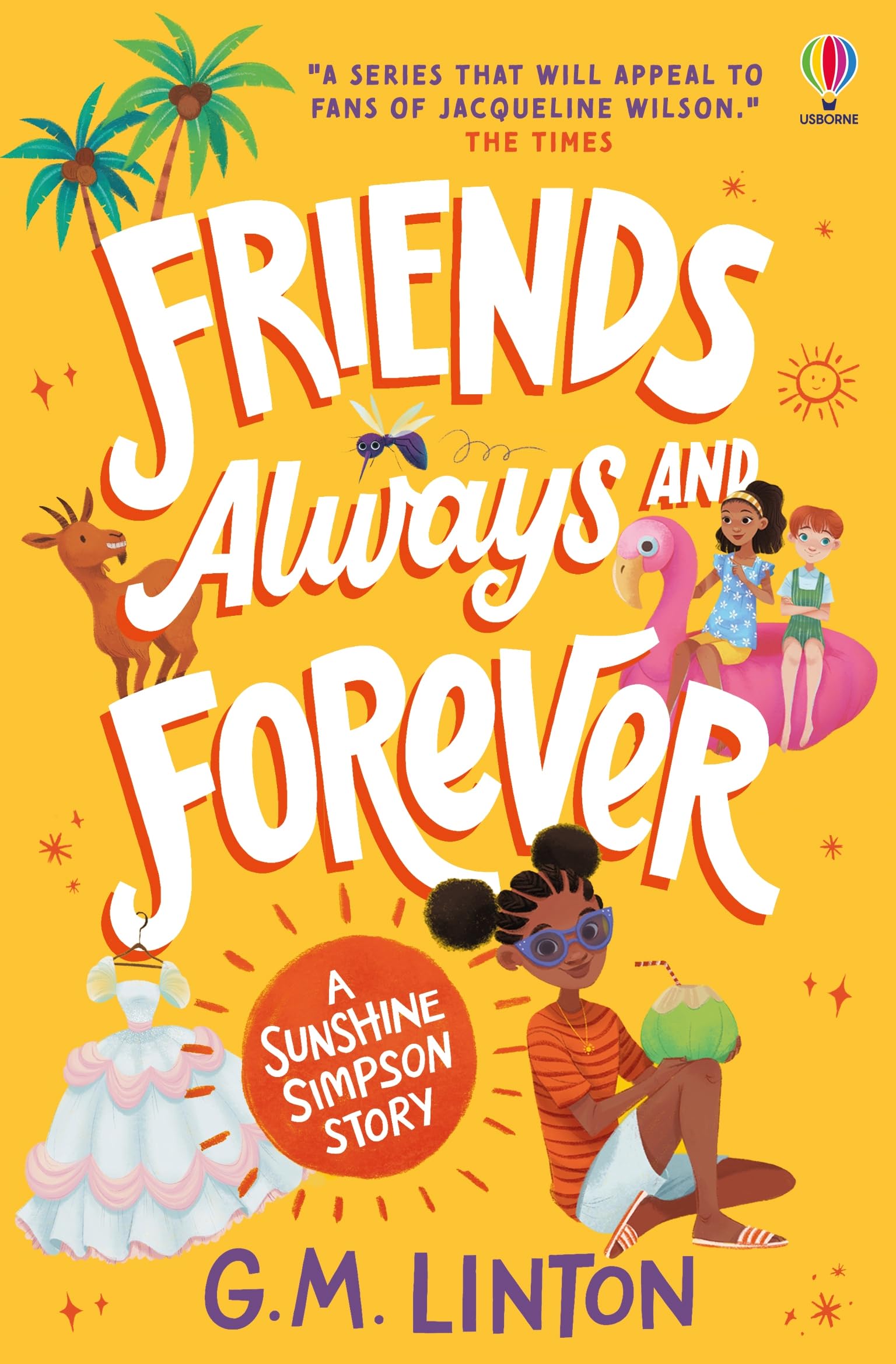 Sunshine Simpson Friends Always and Forever by G.M. Linton PAPERBACK