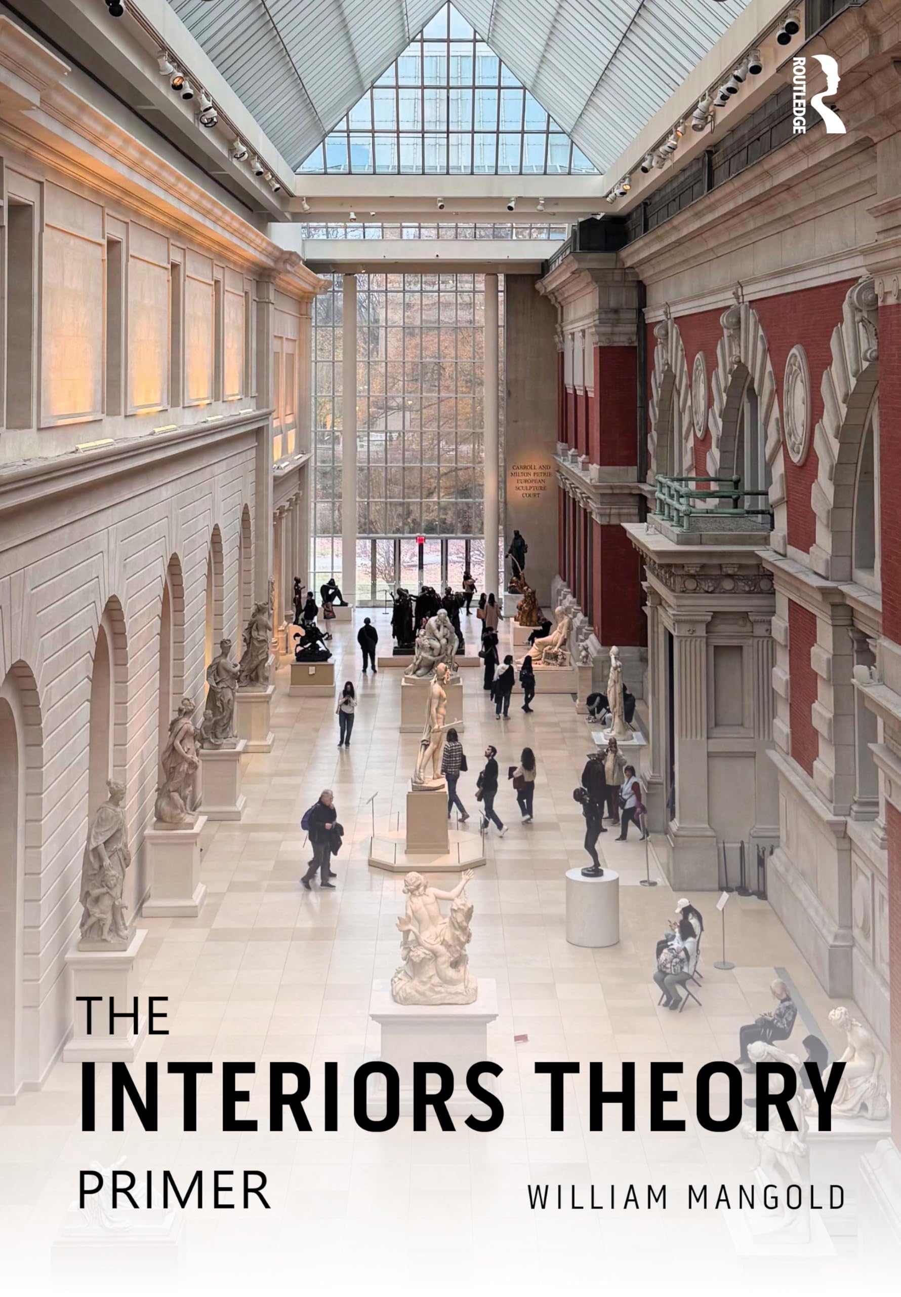 The Interiors Theory Primer by William Mangold - 9780367766177
