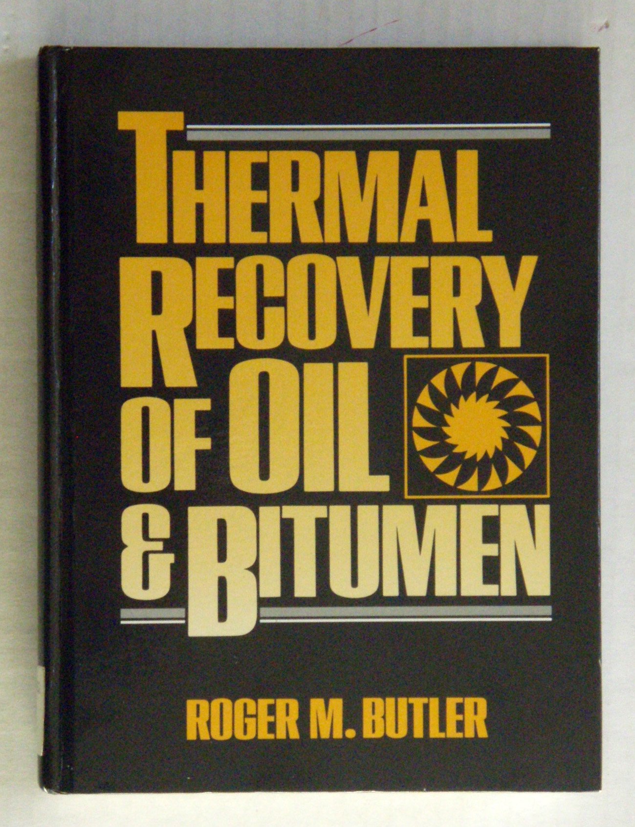 Buy Thermal Recovery for Oil and Bitumen — BookShops.in