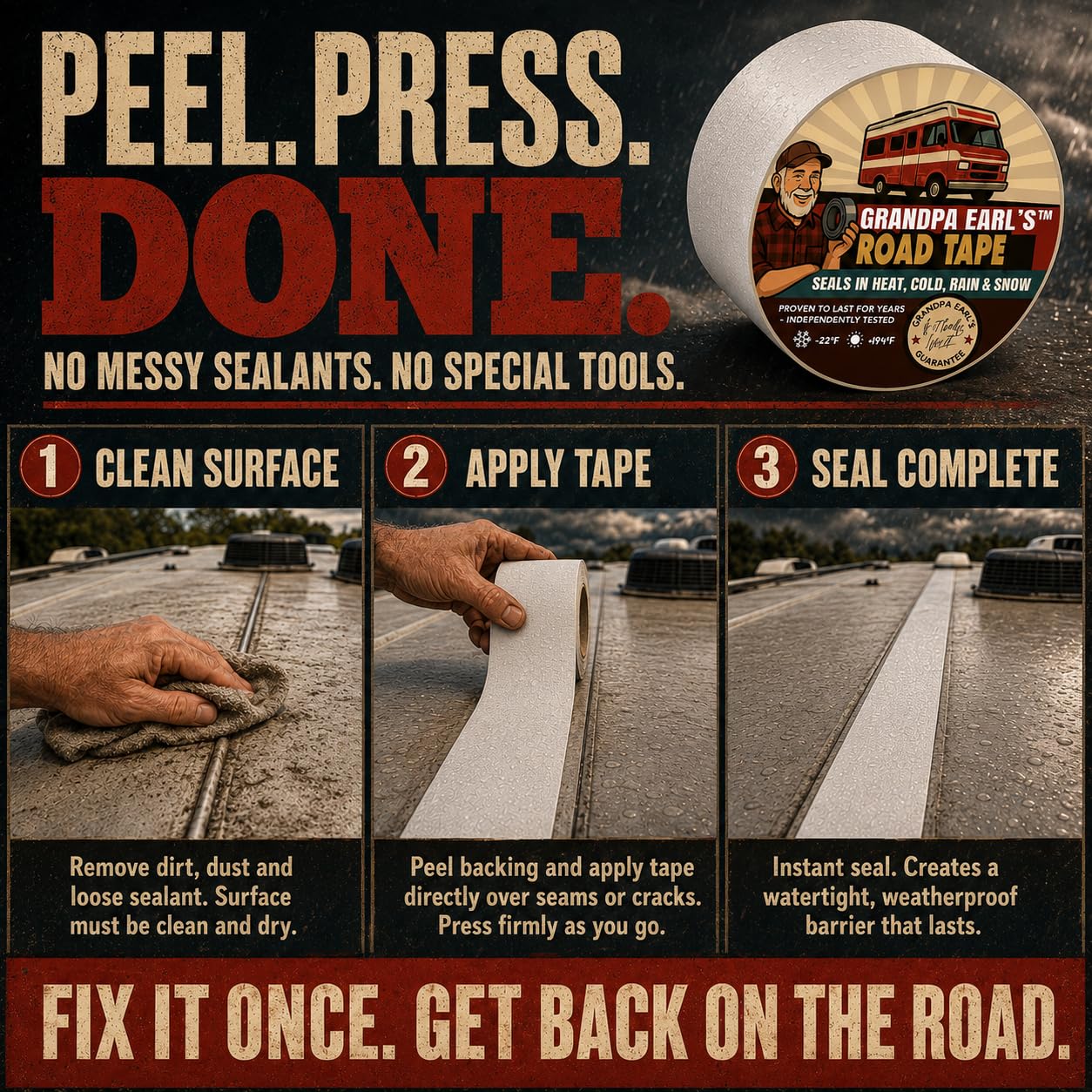 Grandpa Earl's Road Tape – Butyl Seal Repair Tape for RV Roofs – 4" x 50' Waterproof Roof Leak Sealant Tape | UV Resistant, Heat Cold Durable, Industrial & RV Roof Tape