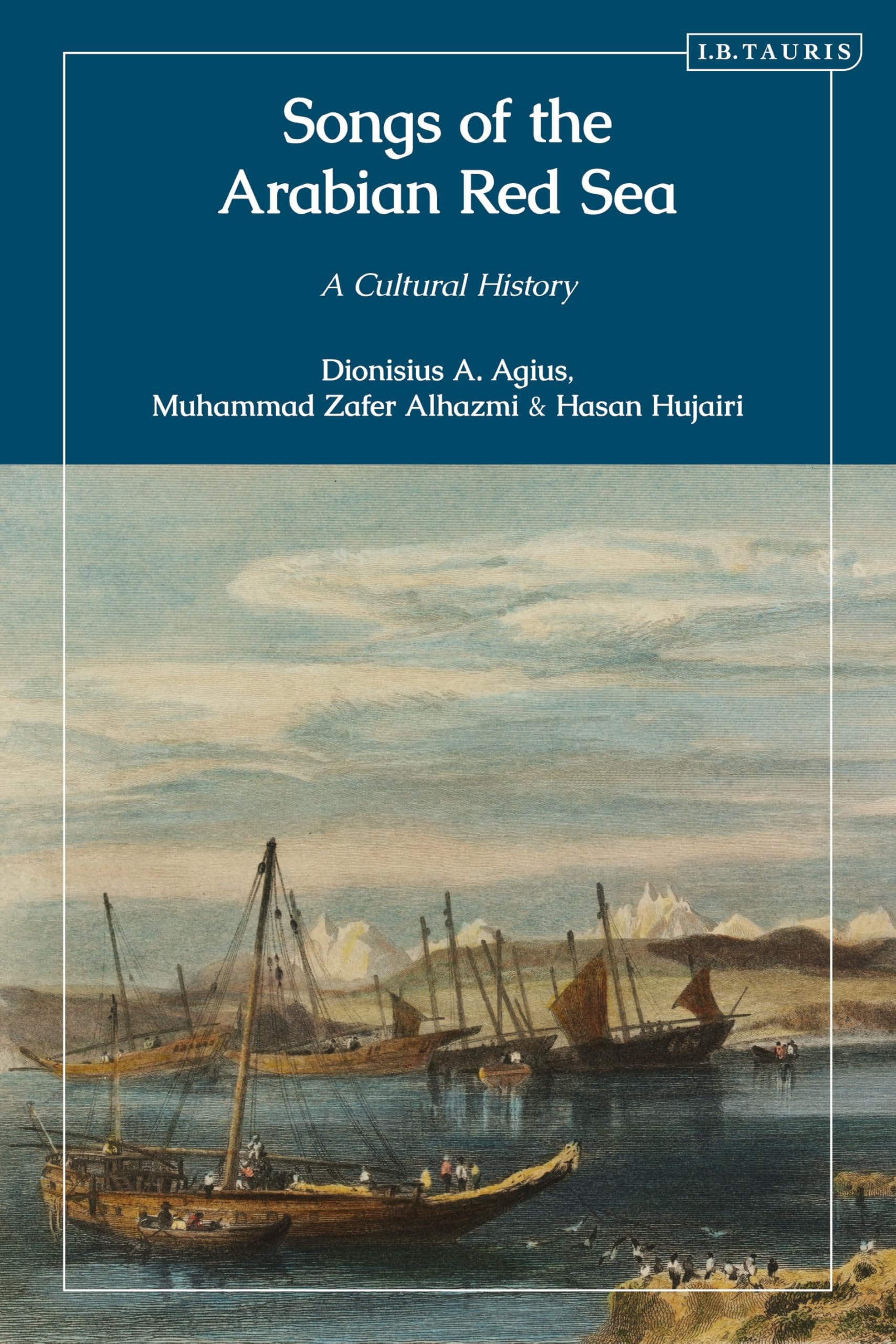Songs of the Arabian Red Sea livre d'histoire culturelle en anglais