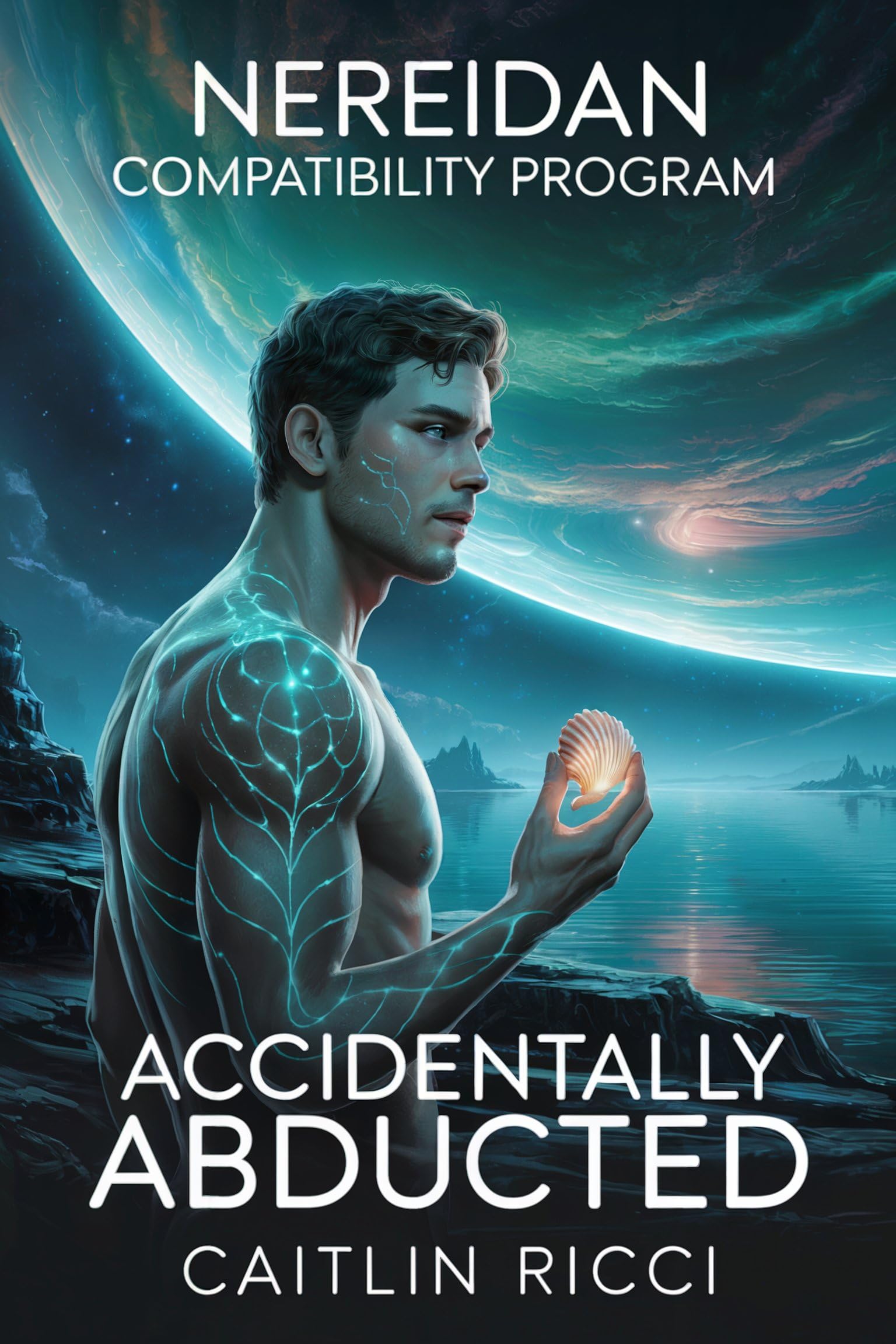 Accidentally Abducted: MM, Low Angst, Spicy, Funny (Nereidan Compatibility Program Book 1)