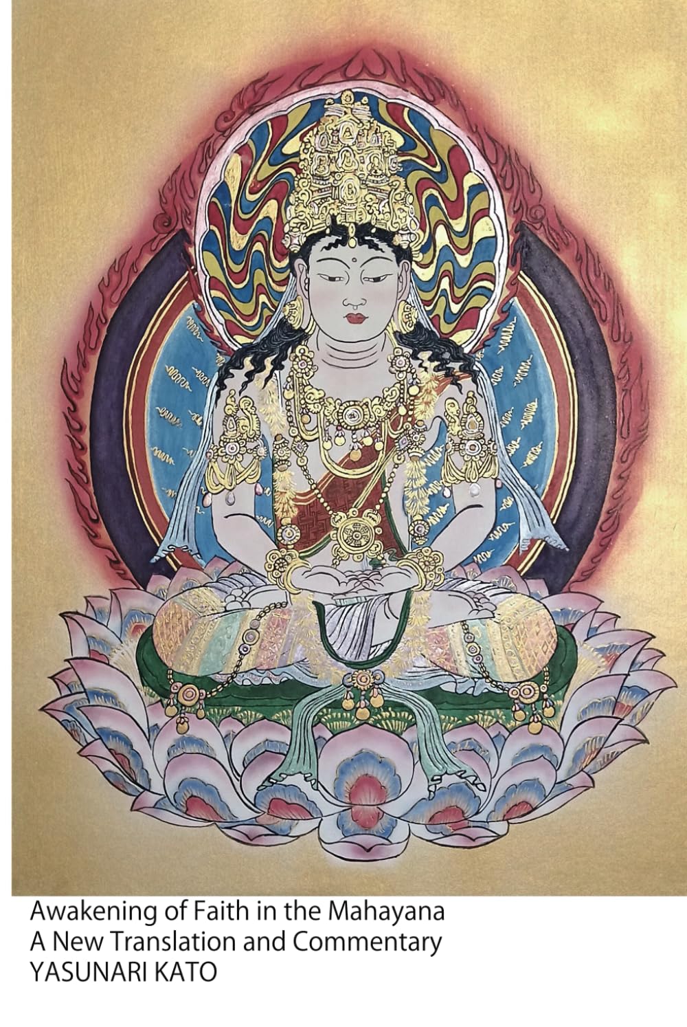 Awakening of Faith in the Mahayana A New Translation and Commentary: A Clear and Accessible Translation for the Modern Reader (The Madhyama Āgama Sutra)
