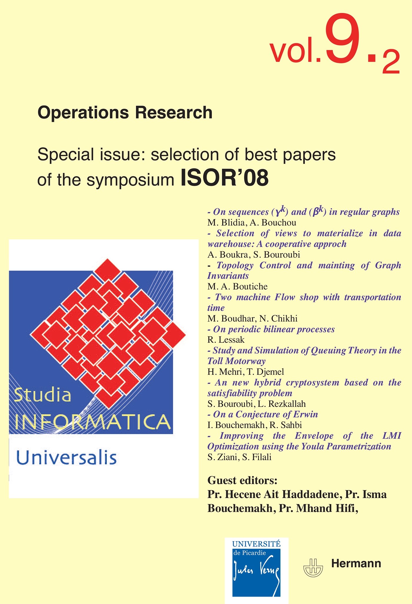 Studia Informatica Universalis n°9-2. Operations research: Special issue : selection of best papers of the symposium ISOR 08
