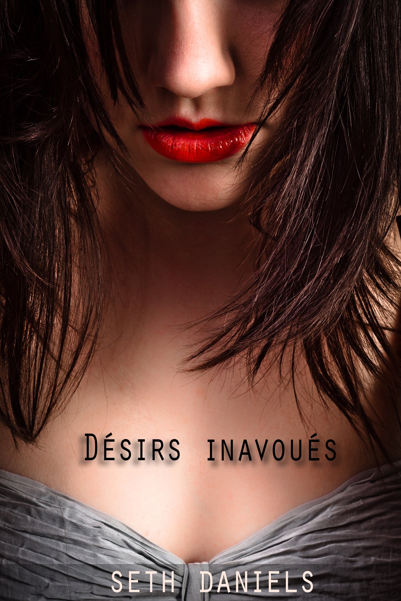Désirs Inavoués (French Edition)