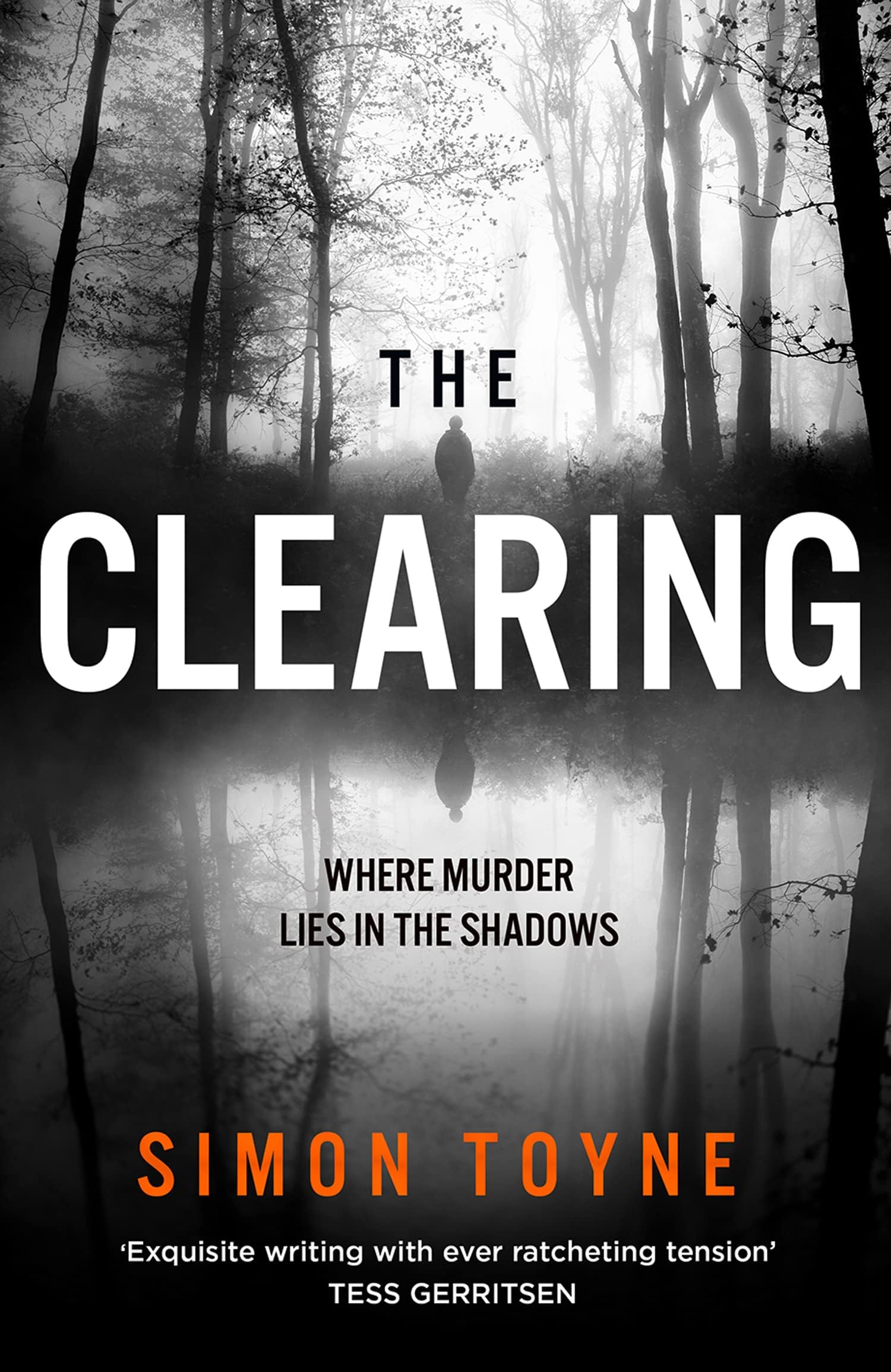The Clearing: The twisty new serial killer crime thriller featuring a forensic investigator and an irish detective from the author of the Sanctus series
