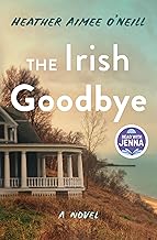 The Irish Goodbye: A Novel