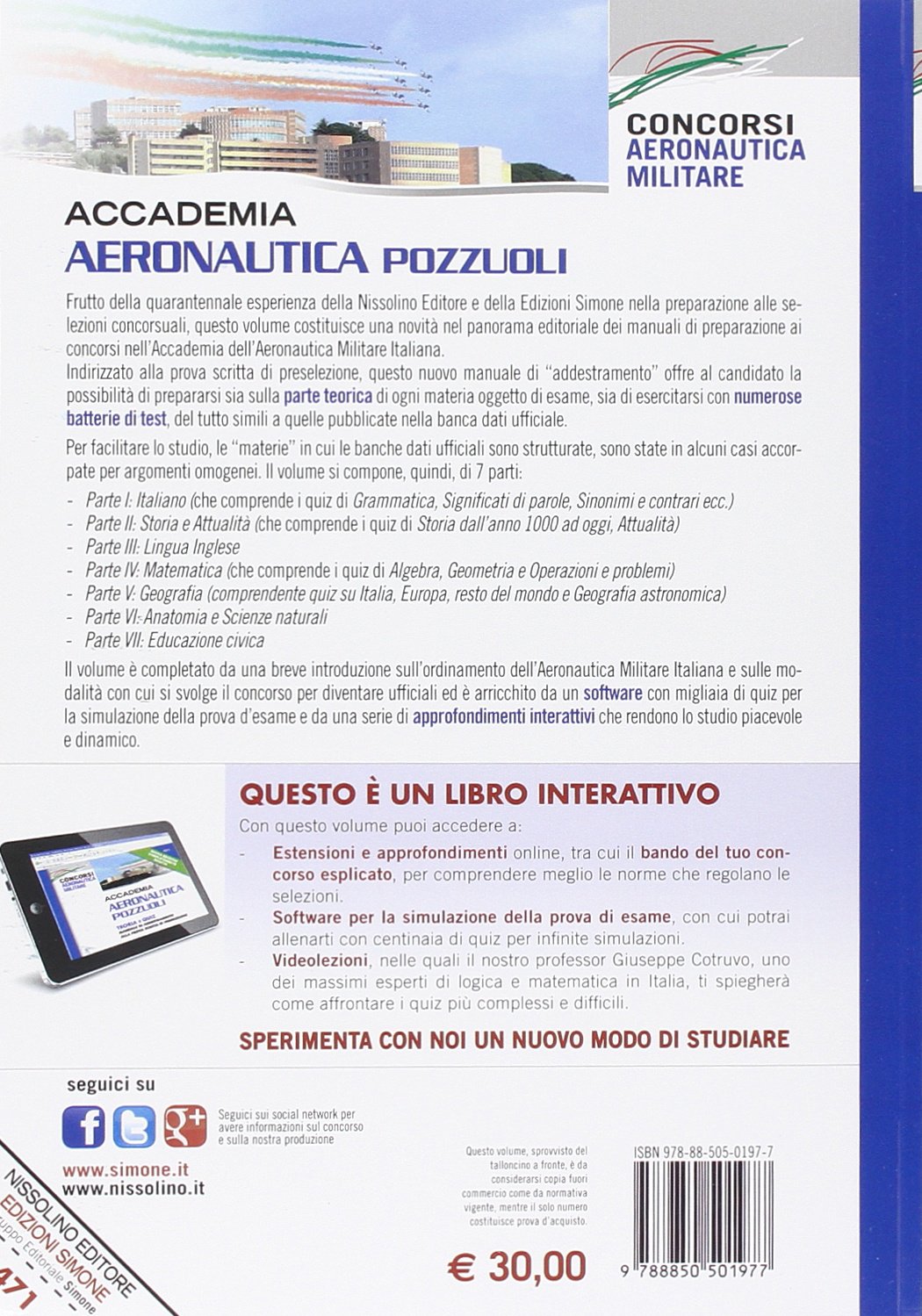 Accademia Aeronautica Pozzuoli. Teoria e quiz. Manuale di addestramento alla prova scritta di preselezione. Con aggiornamento online