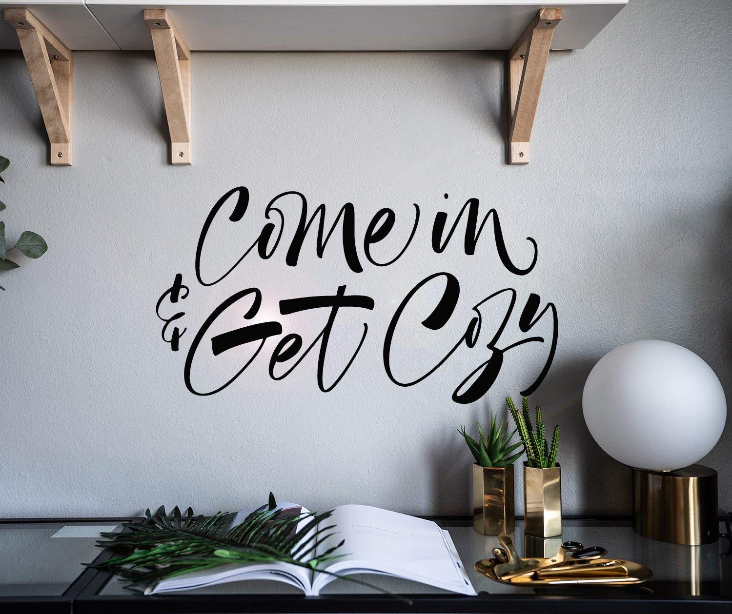 Vinyl Wall Decal Lettering “Come in Cozy Up” Quote Words Stickers Mural 10 Pieces