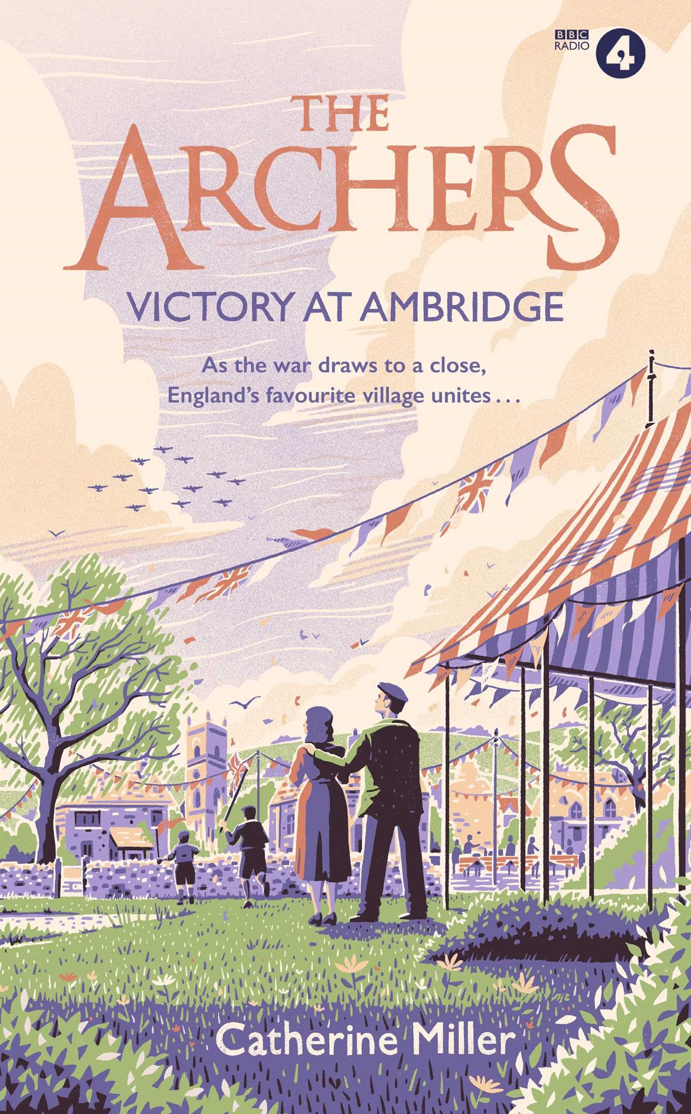 The Archers: Victory at Ambridge: perfect for all fans of The Archers: Volume 3