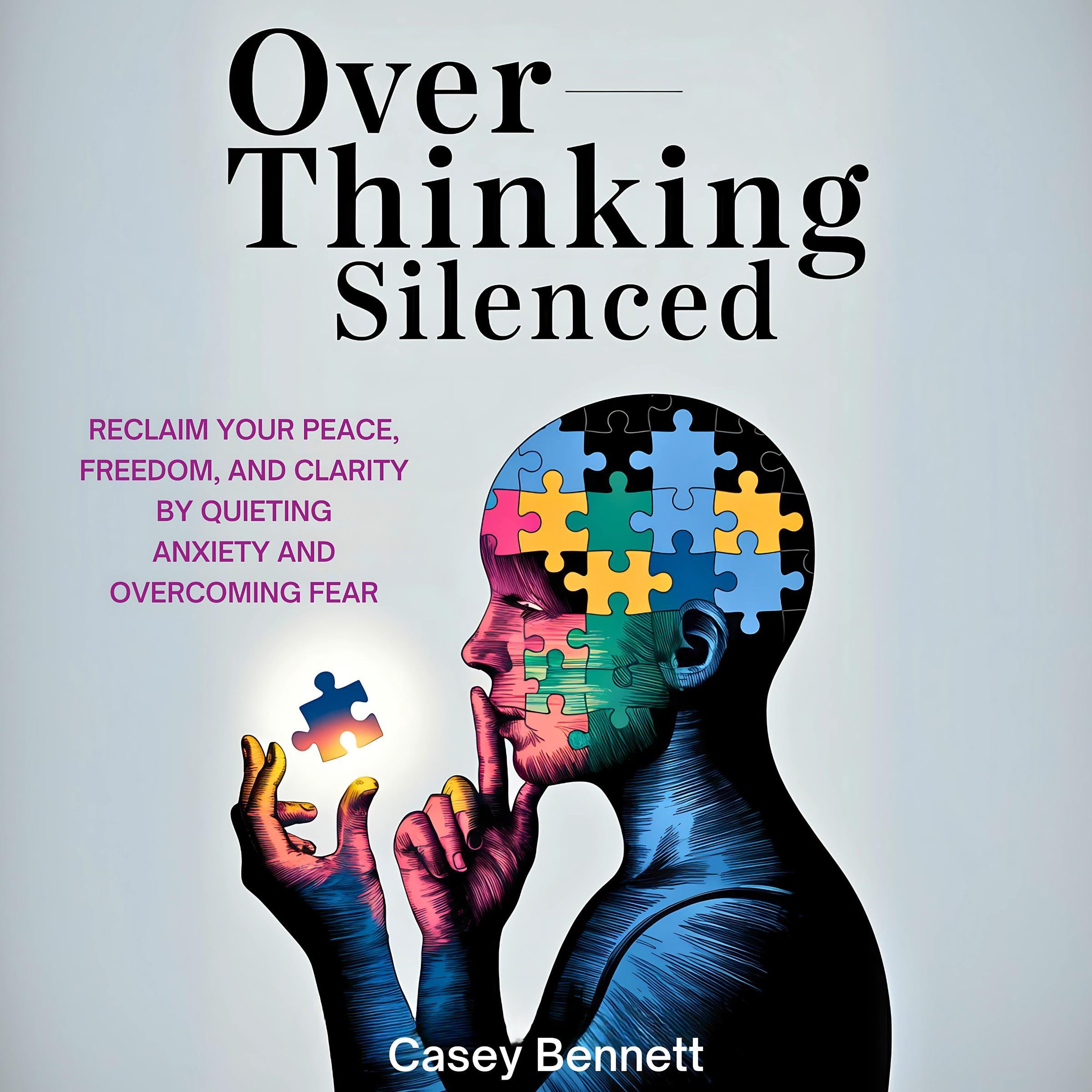 Cover art for Overthinking Silenced