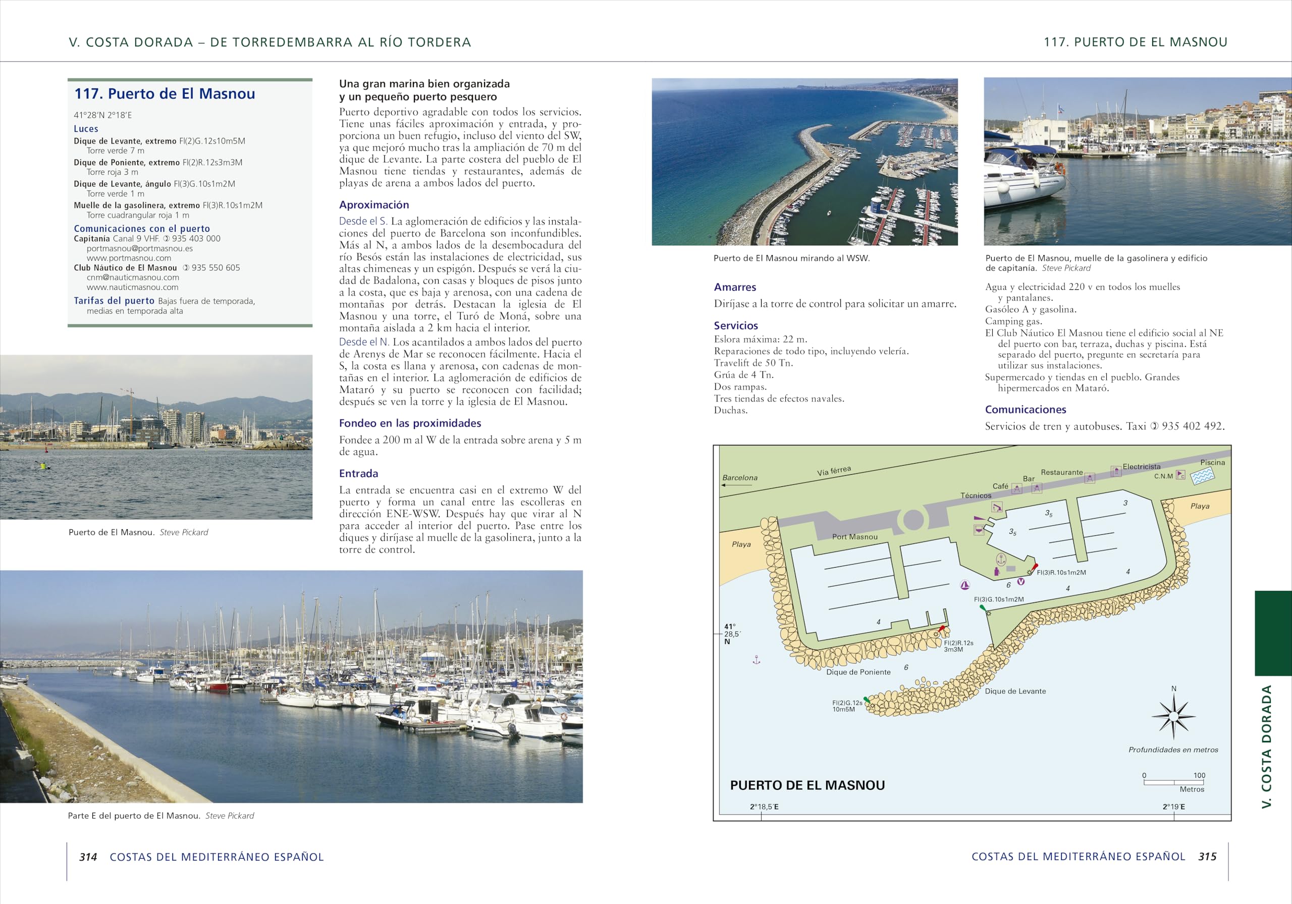 Guías Náuticas Imray. Costas del Mediterráneo español: Del estrecho de Gibraltar a la frontera francesa. Nueva edición ampliada y actualizada