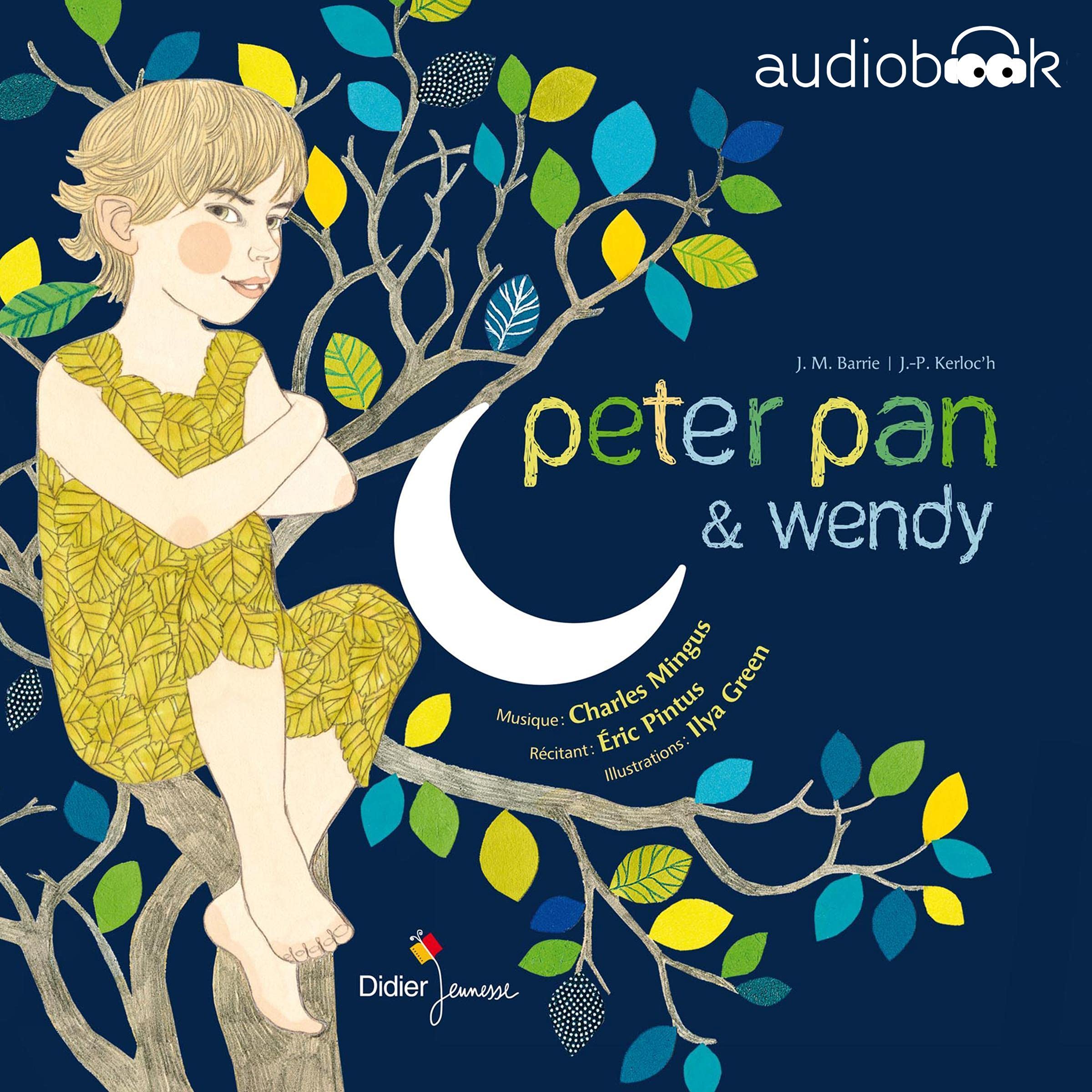 Peter Pan & Wendy [French Version]