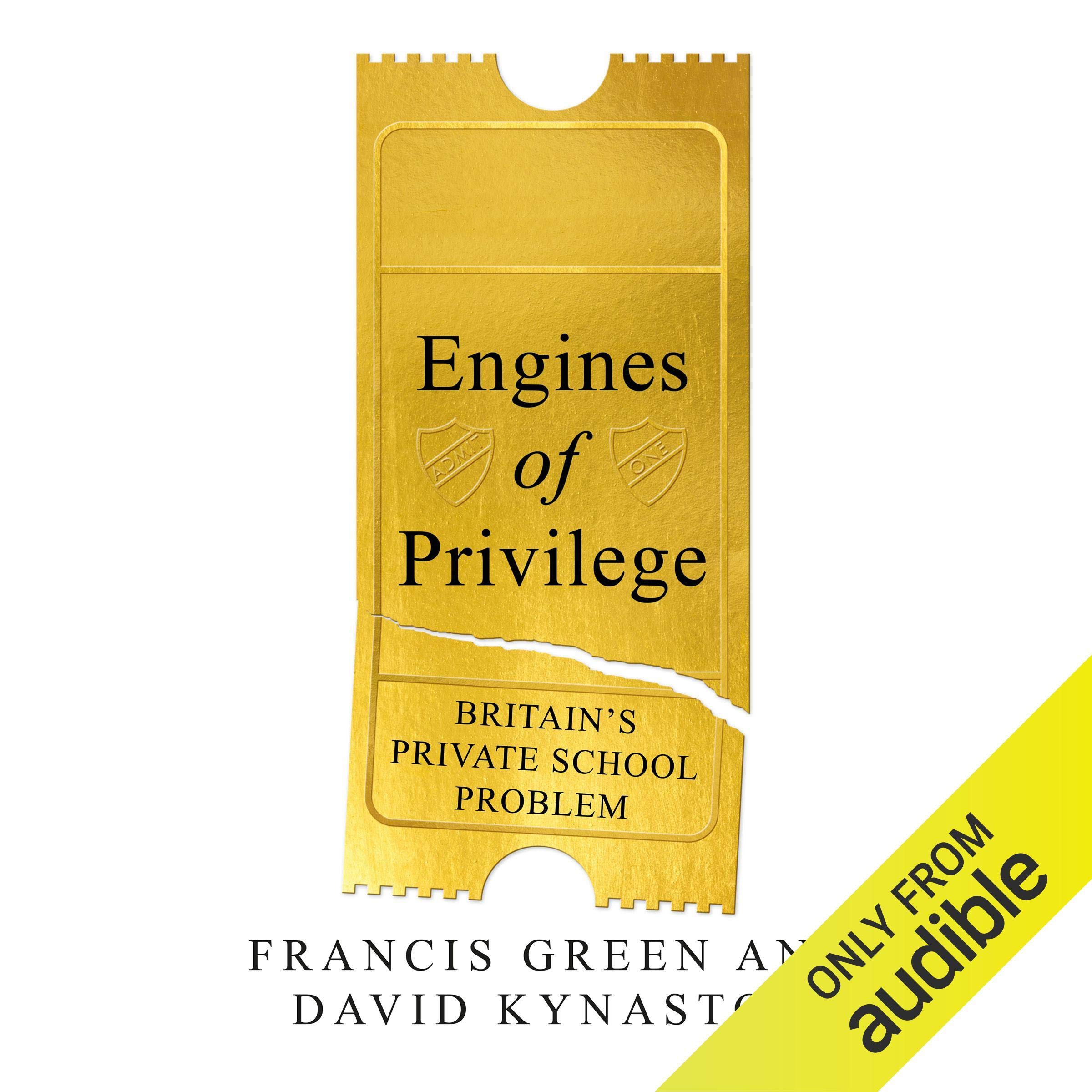 Engines of Privilege