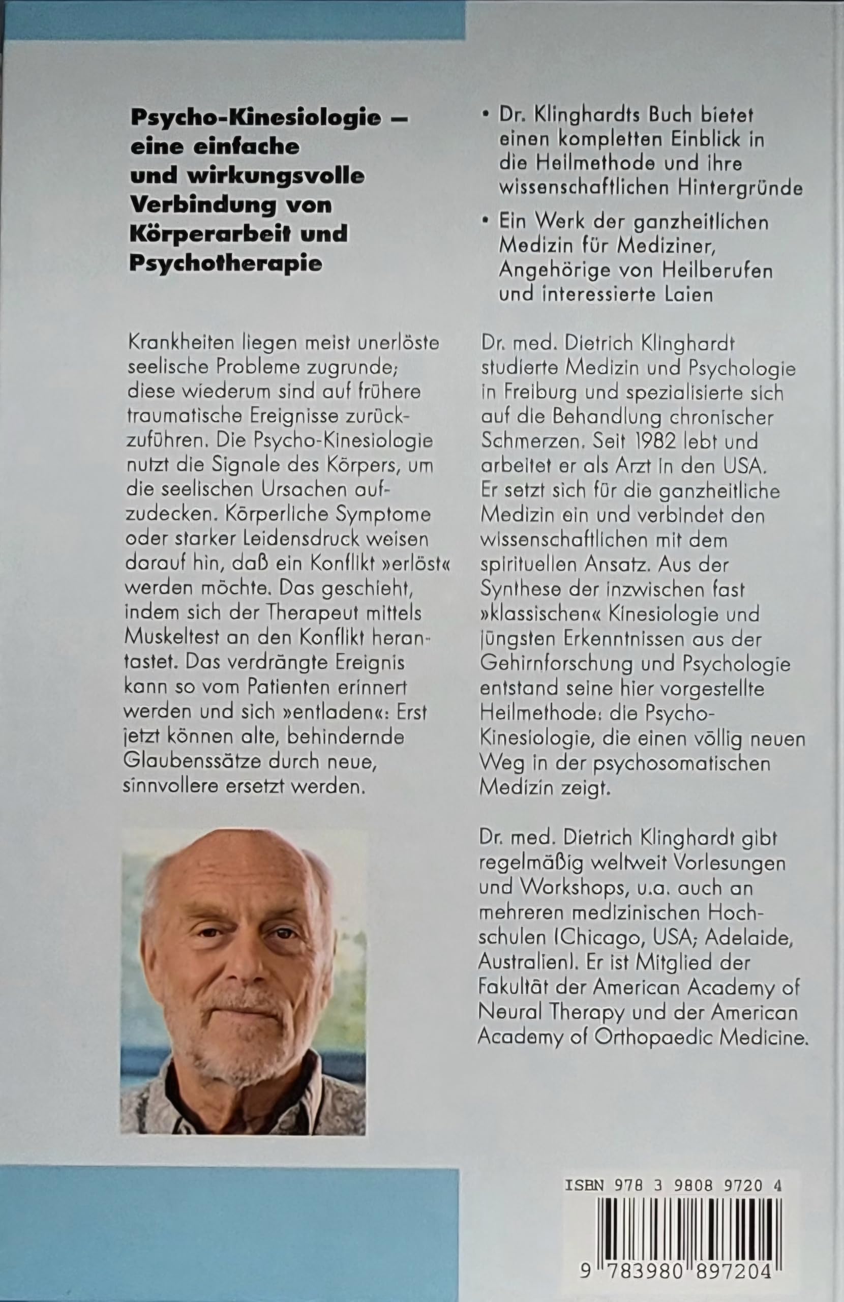Lehrbuch der Psycho-Kinesiologie: Ein neuer Weg in der psychosomatischen Medizin