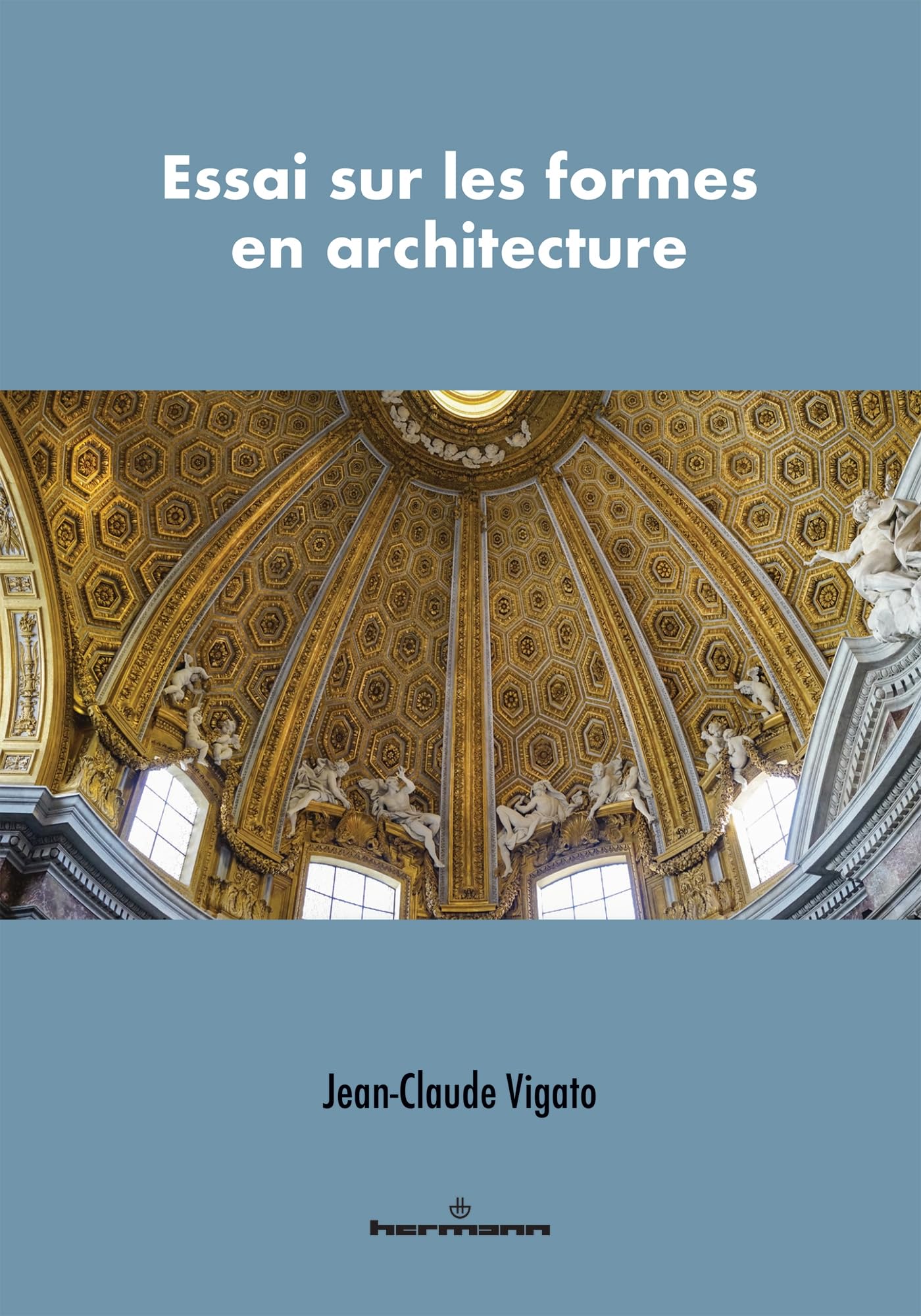 Essai sur les formes en architecture pour maîtriser la composition spatiale