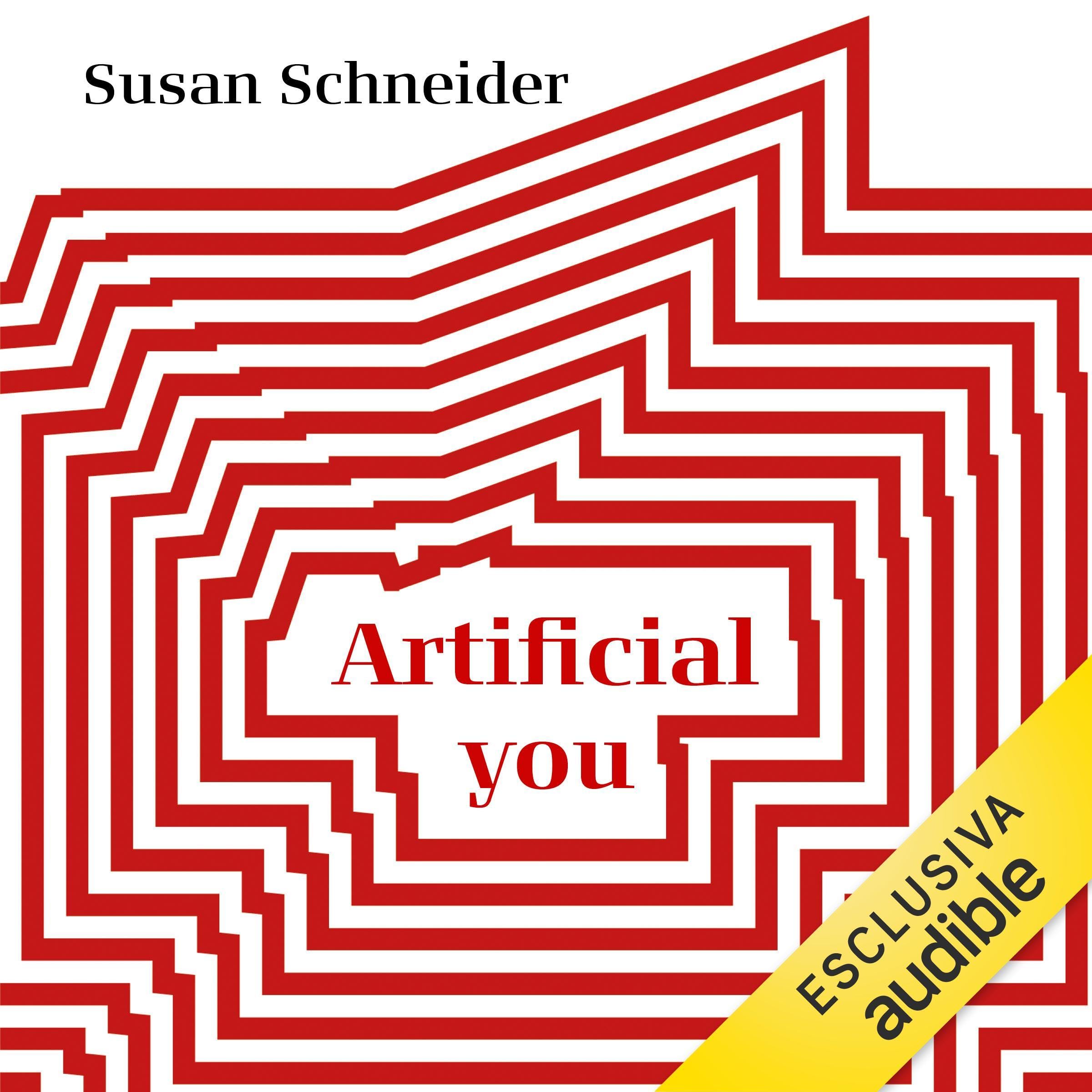 Artificial you: L'intelligenza artificiale e il futuro della tua mente