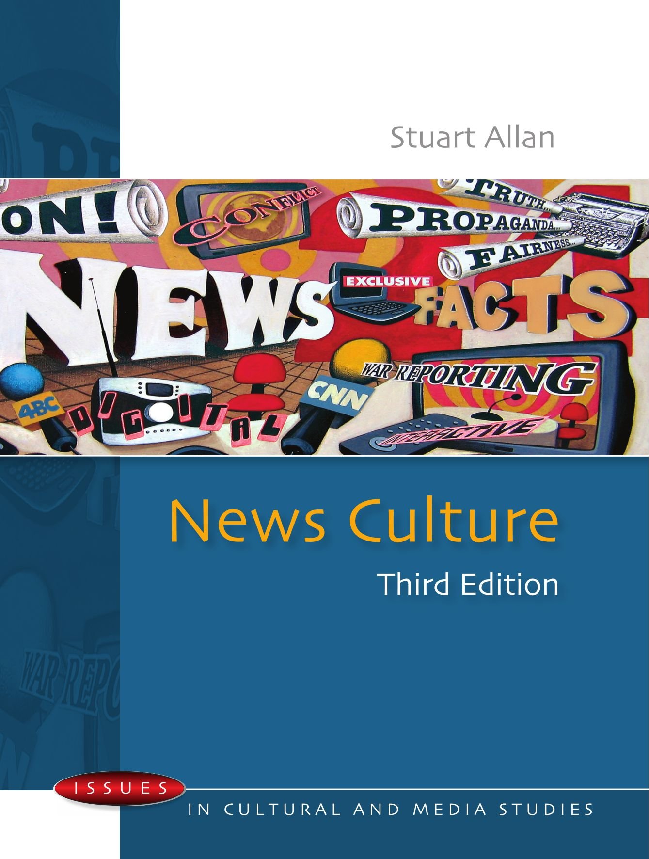News culture (Issues in Cultural and Media Studies (Paperback))