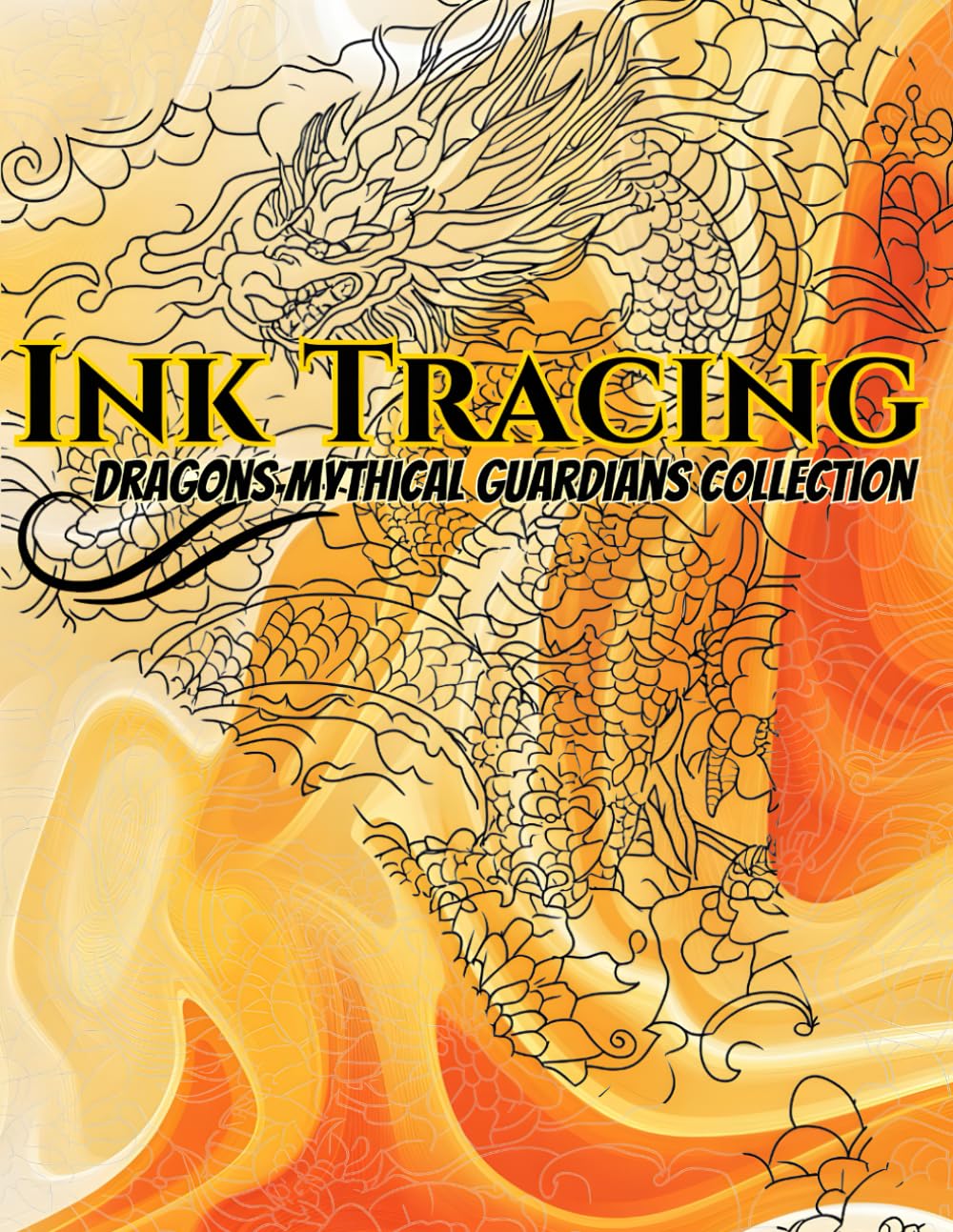 Ink Tracing Dragons Mythical Guardians Collection: A Stunning Art Book of 50 Dragon Designs with Soft Gray Tracing Lines and Elegant Backgrounds in ... Gold, and White for Creativity and Relaxation