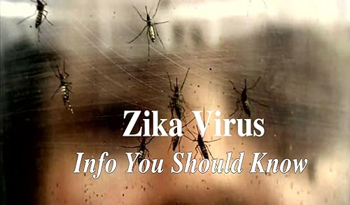 ZIKA Virus.