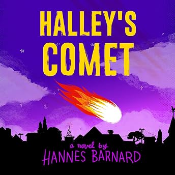 Halley's Comet Audiobook by Hannes Barnard episode artwork