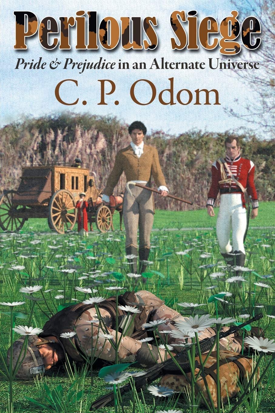 Buy Perilous Siege: Pride & Prejudice in an Alternate Universe — BookShops.in