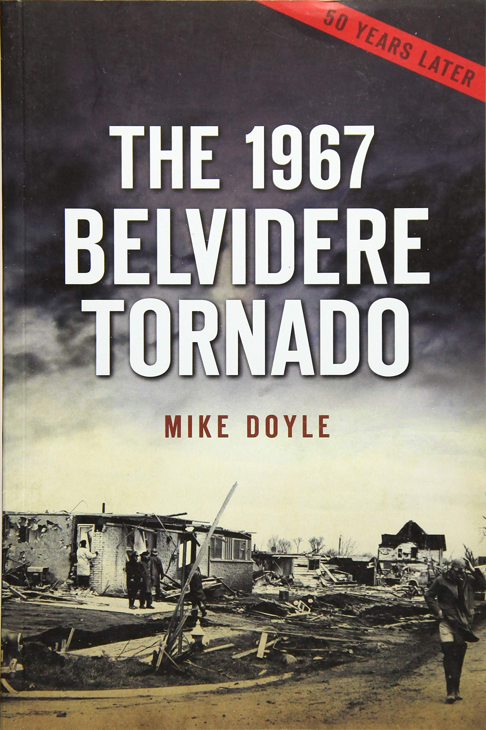 The 1967 Belvidere Tornado