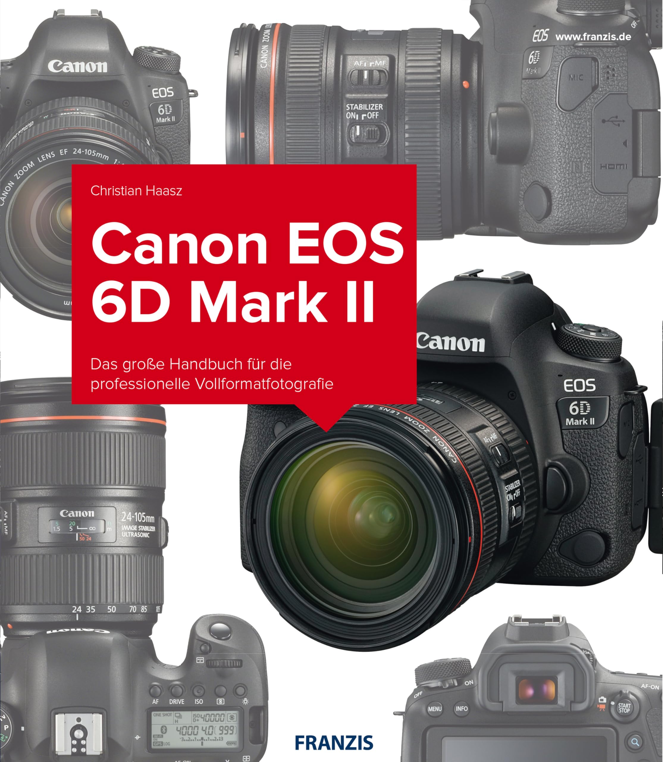 Manuel Canon EOS 6D Mark II livre photo technique et réglages