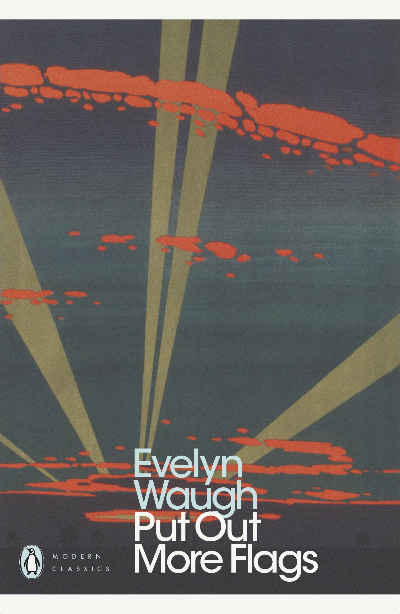 Put Out More Flags (Penguin Modern Classics)-Evelyn Waugh, Nigel Spivey