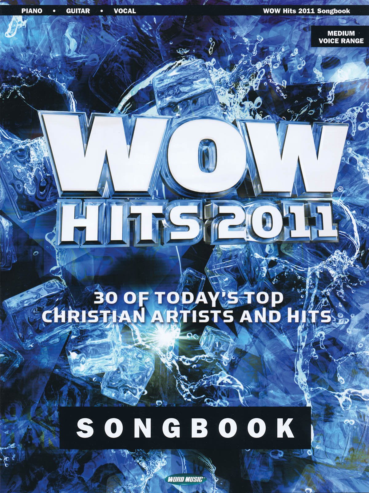 Wow Hits 2011 Livre de Musique resoudre le manque de partitions