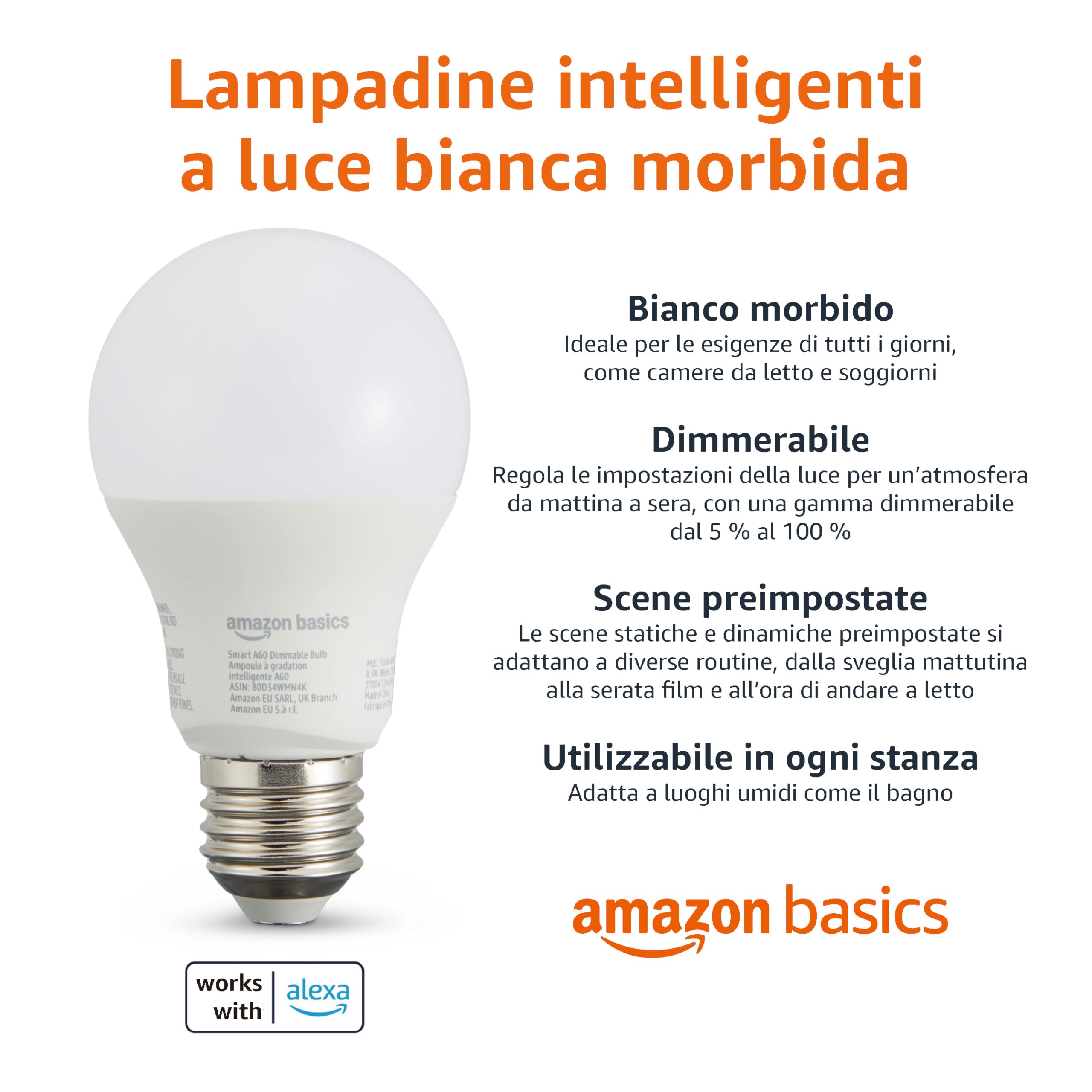 Amazon Basics Lampadina LED intelligente A60, dimmerabile, attacco E27, bianco caldo, WiFi da 2,4 GHz, 8.5 W, compatibile solo con Alexa, 1 confezione
