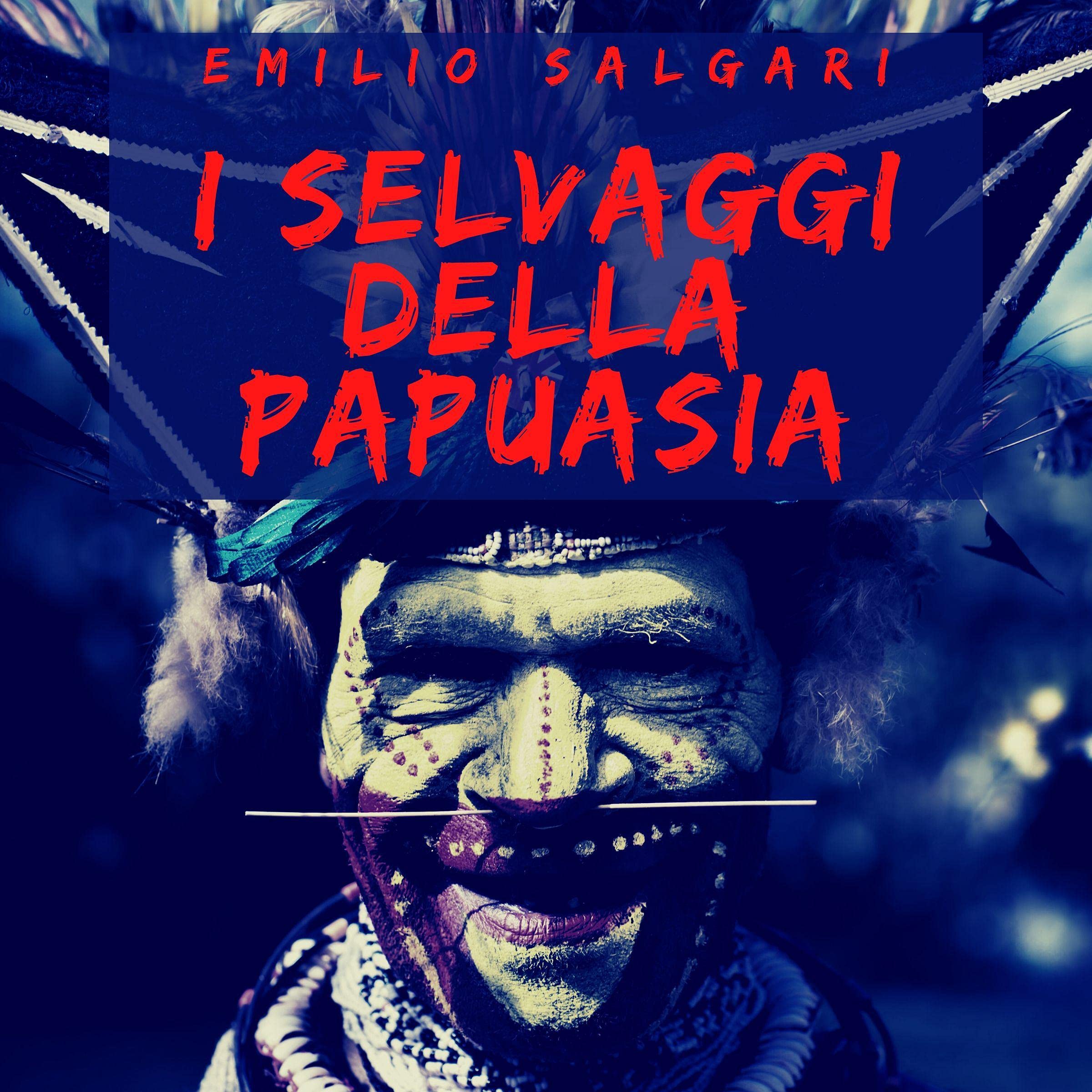 I selvaggi della Papuasia: Racconto